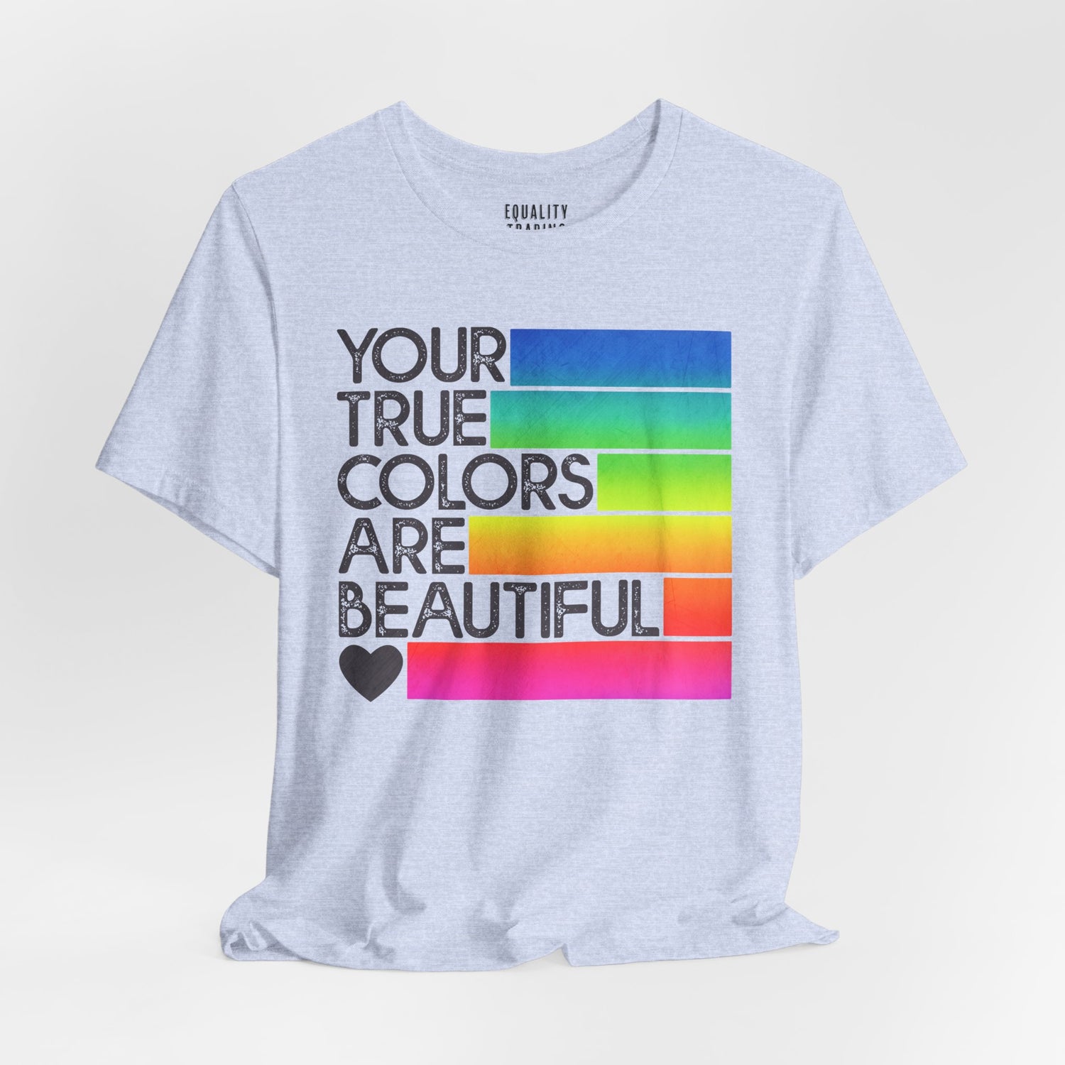 True Colors Tee