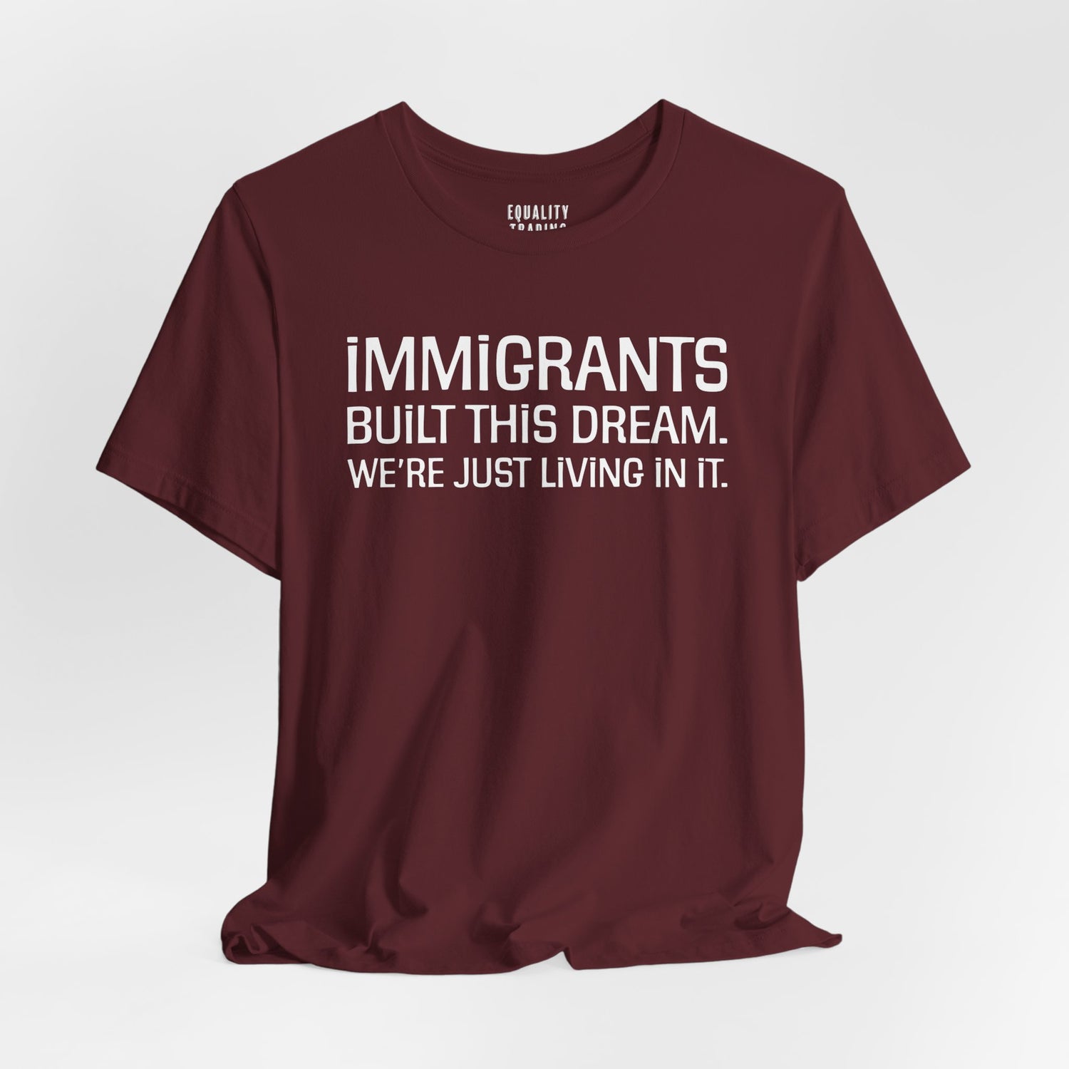 Immigrants Built This Dream Tee