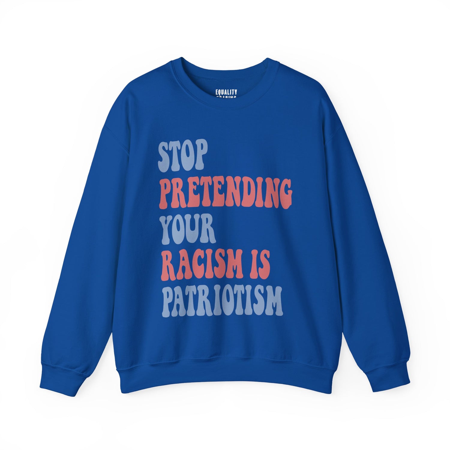 Anti-Racism Sweatshirt