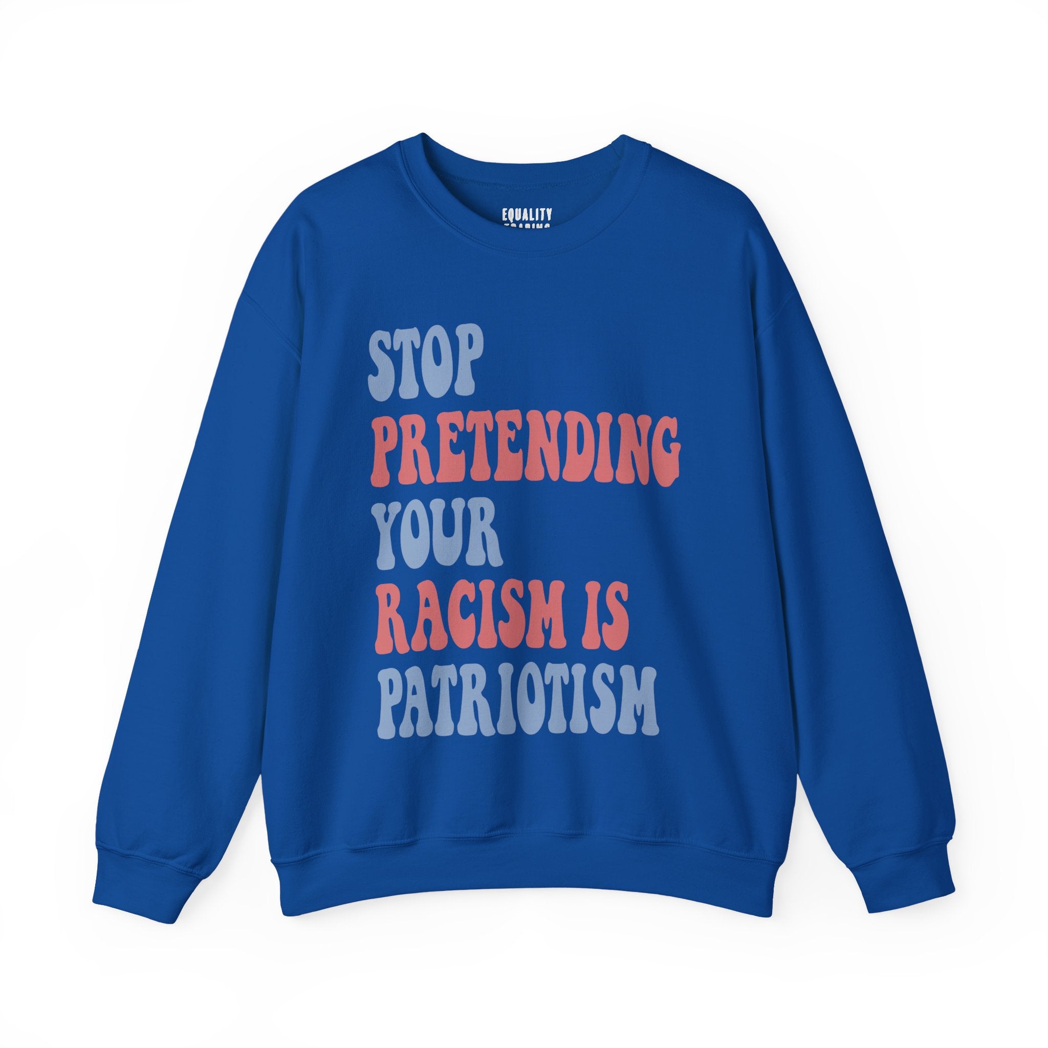 Anti-Racism Sweatshirt