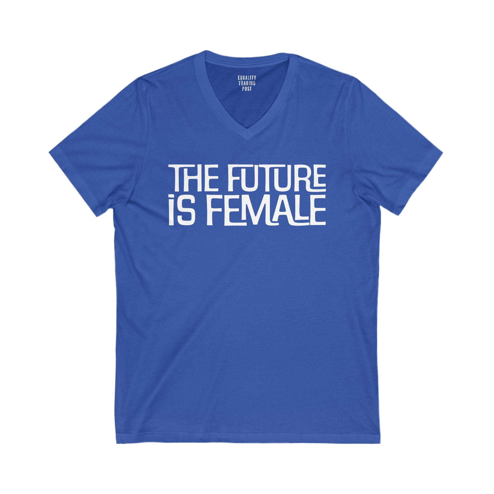 The Future is Female V-Neck Tee