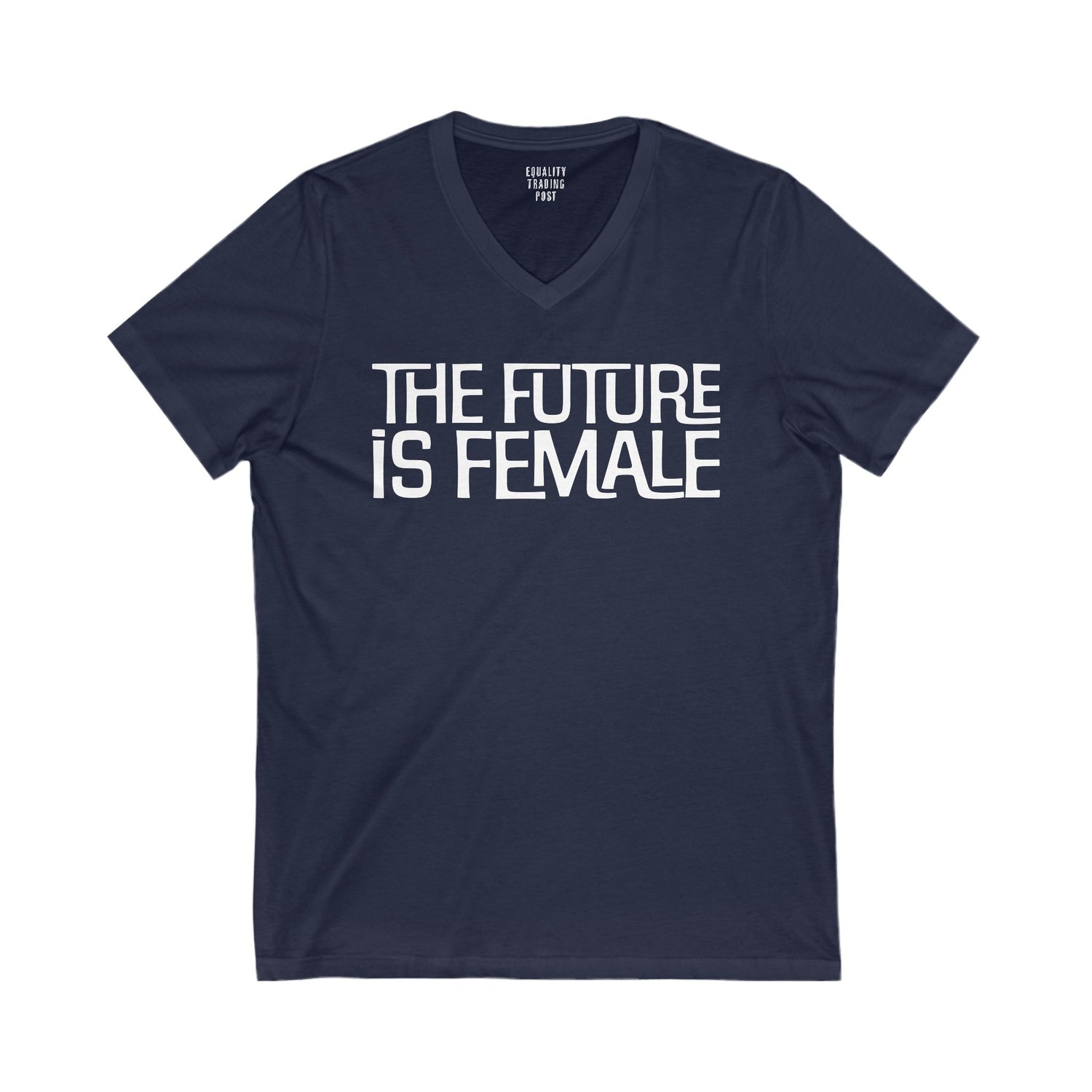 The Future is Female V-Neck Tee