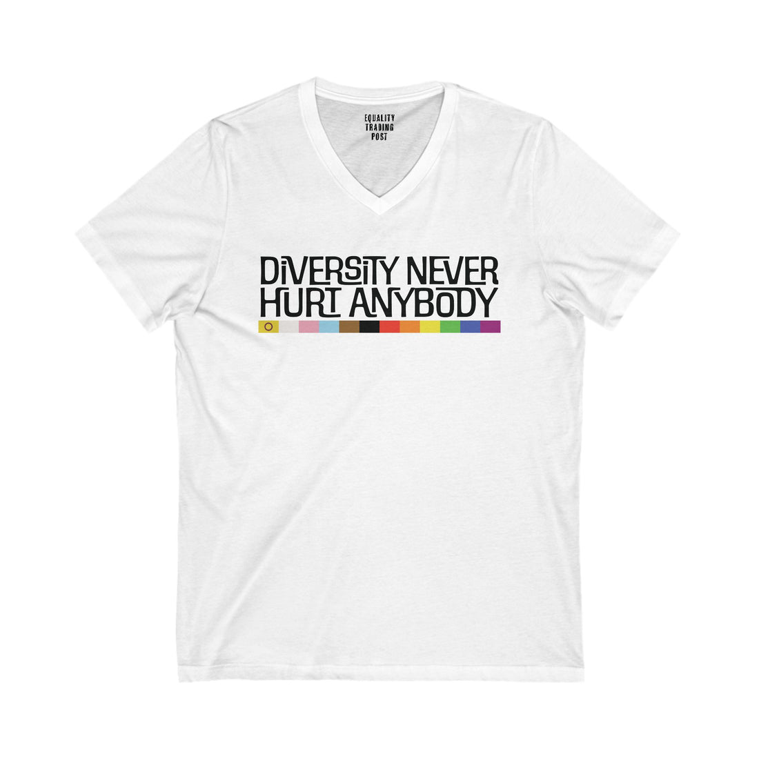 Diversity Never Hurt Anybody V-Neck Tee