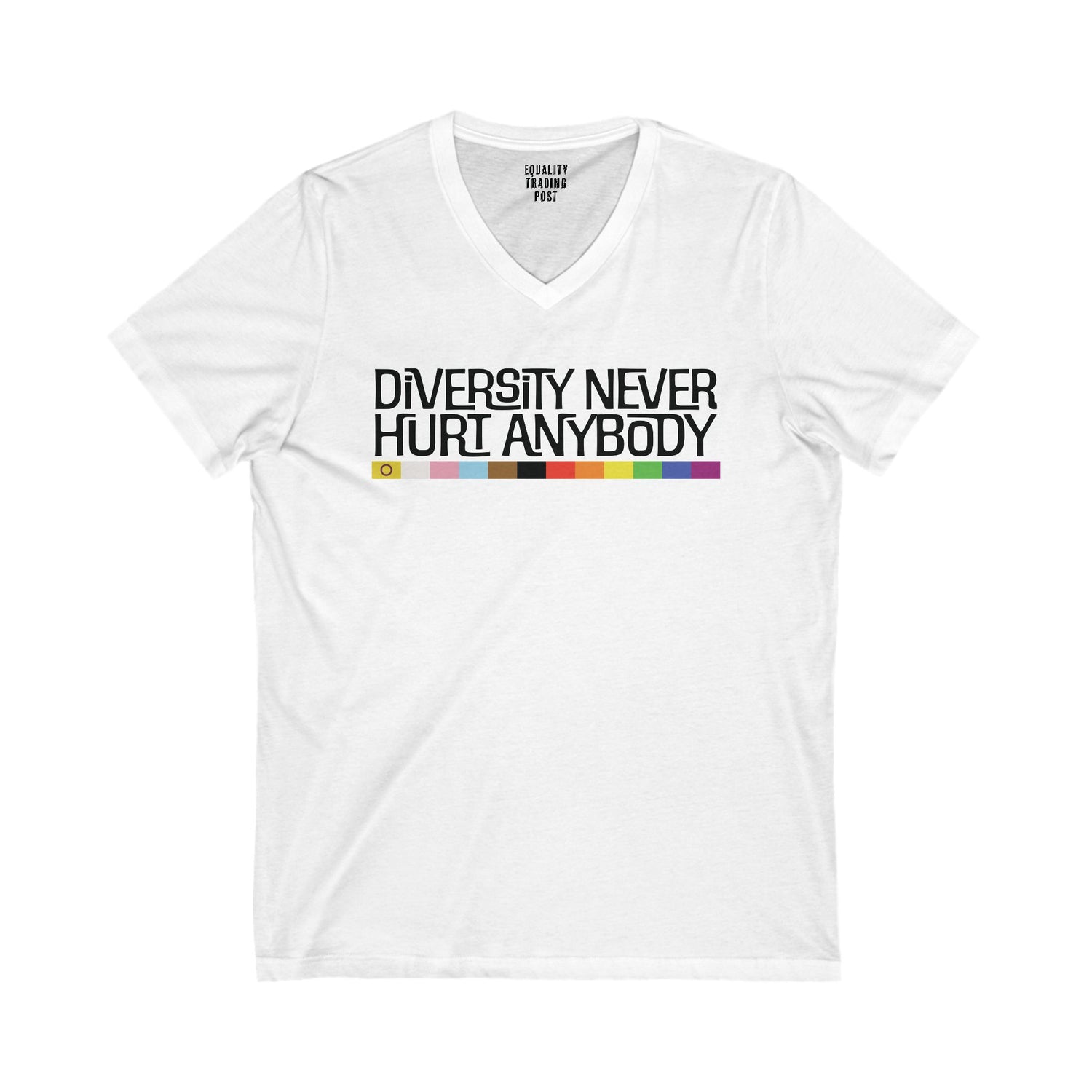 Diversity Never Hurt Anybody V-Neck Tee