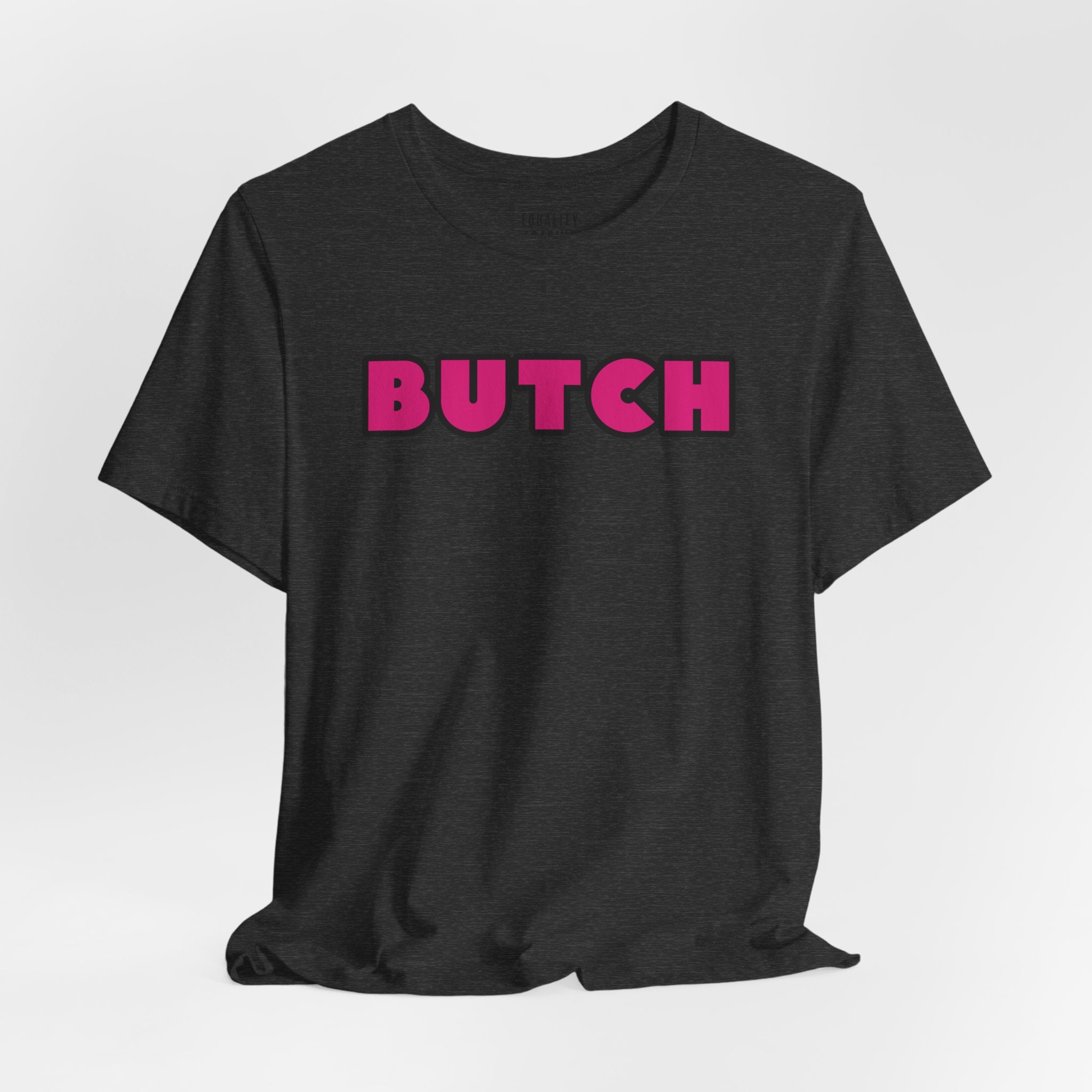 Butch Tee