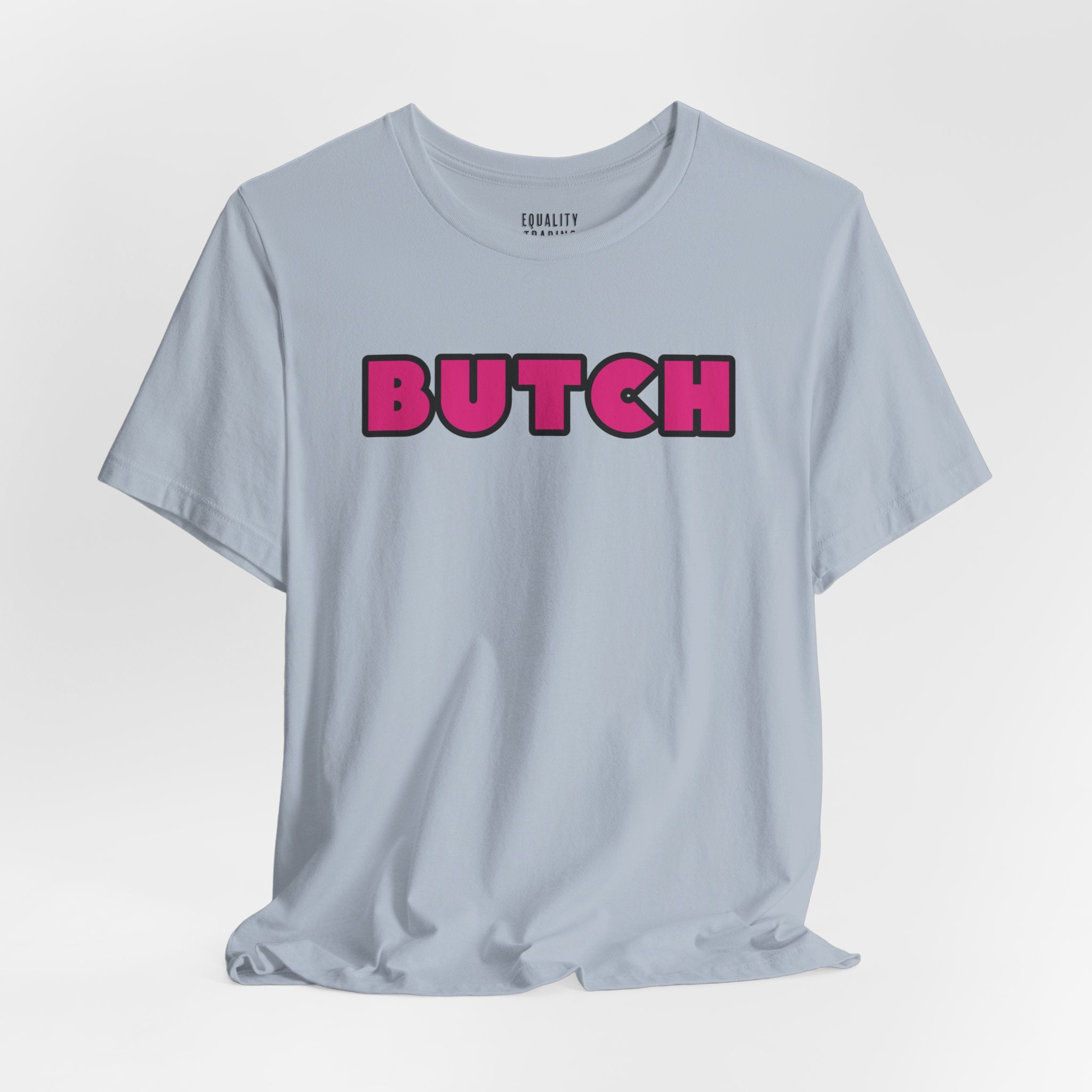 Butch Tee