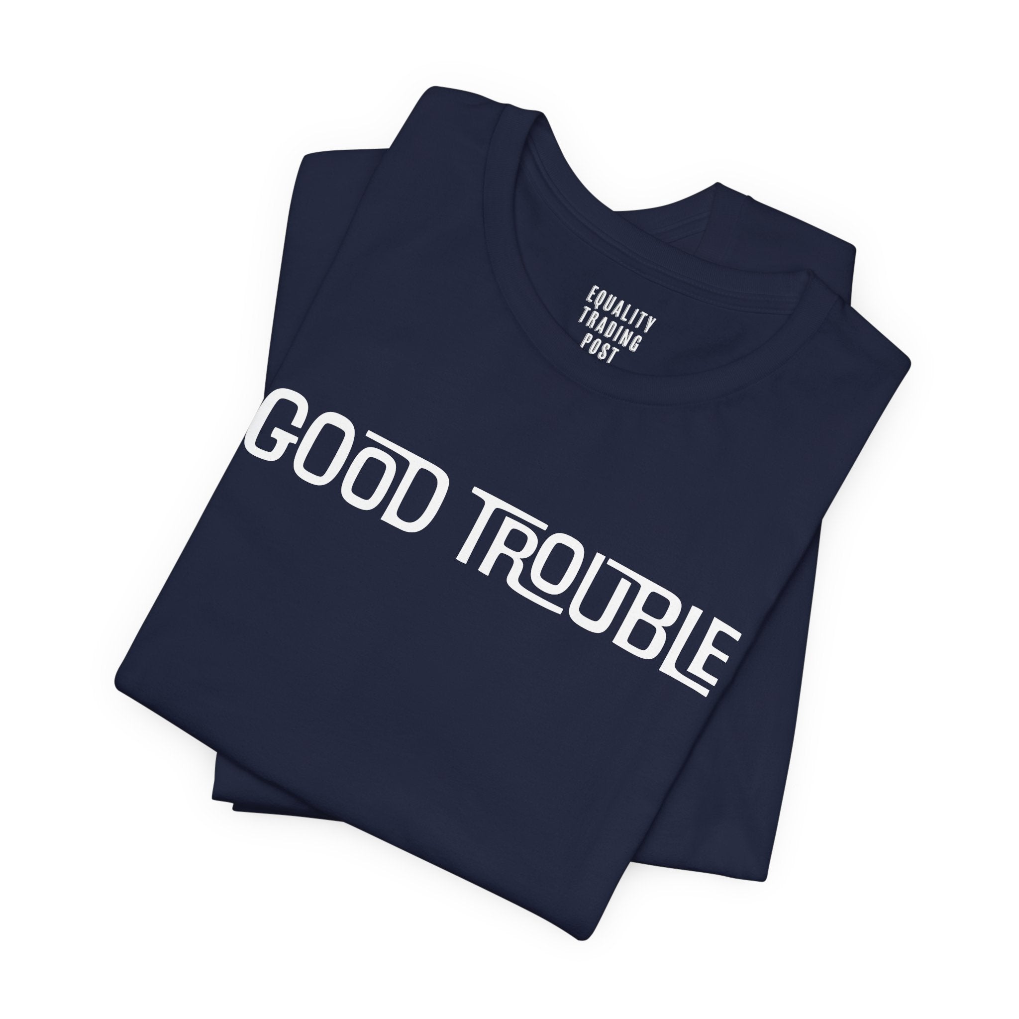 Good Trouble Tee