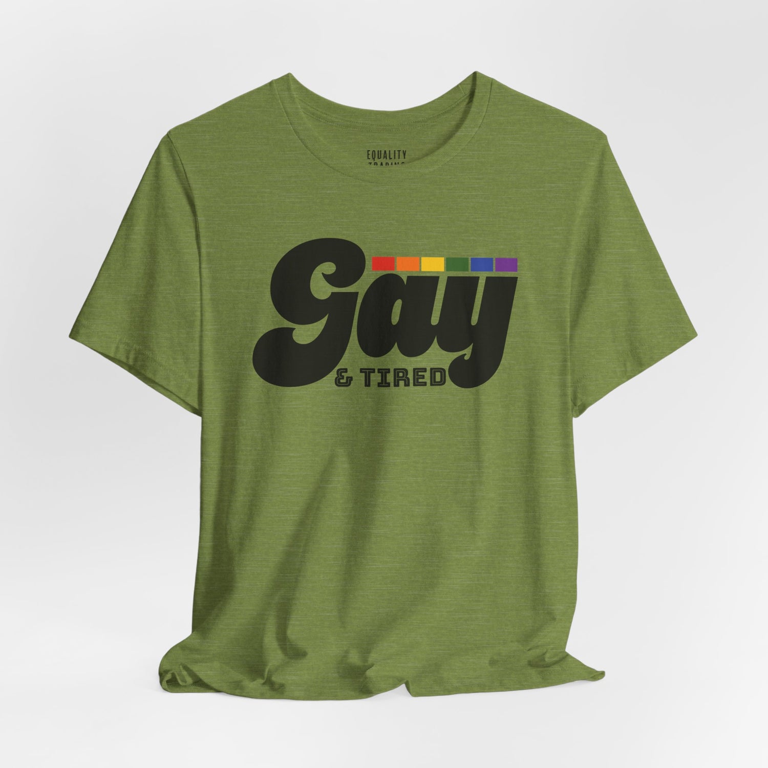 Gay & Tired Tee