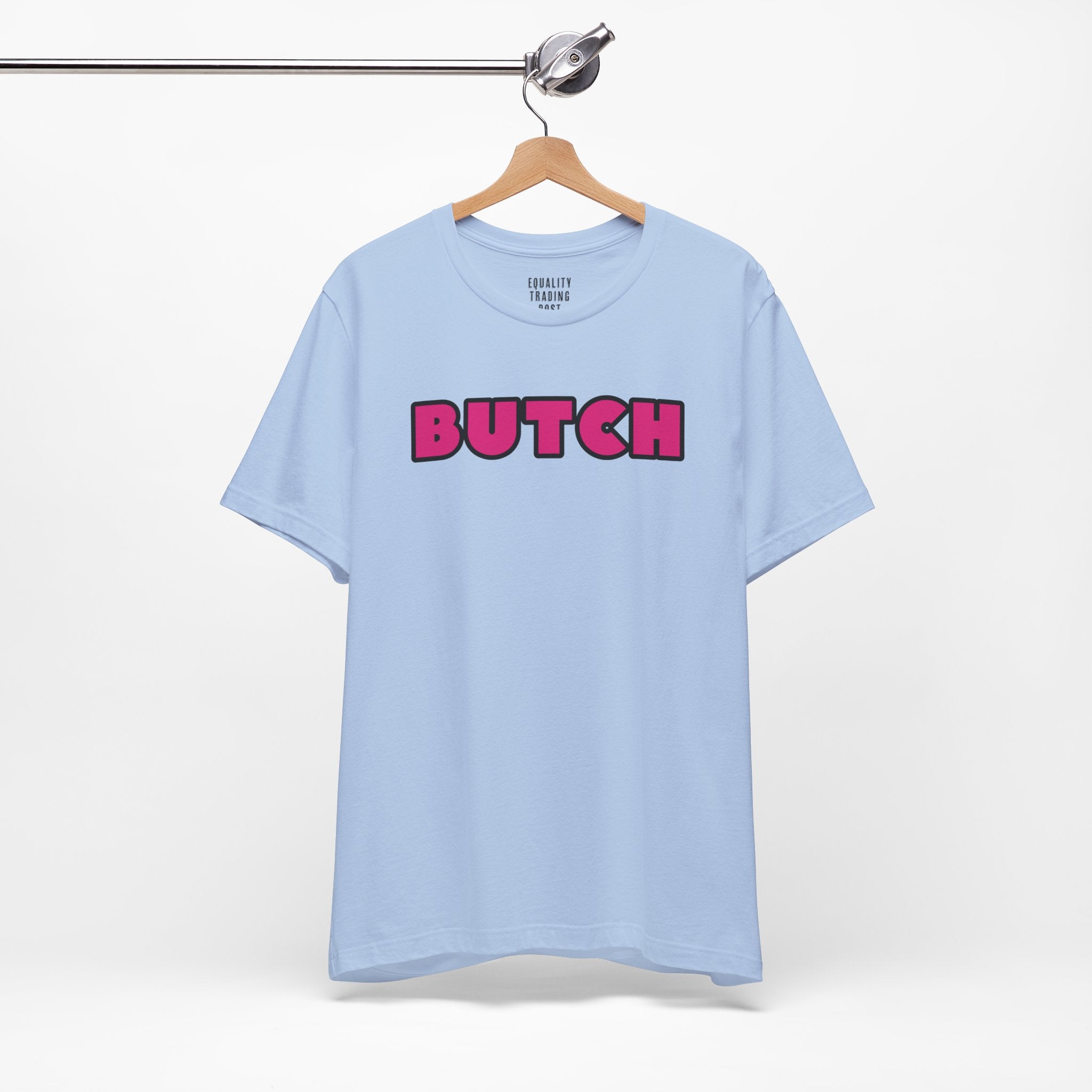 Butch Tee