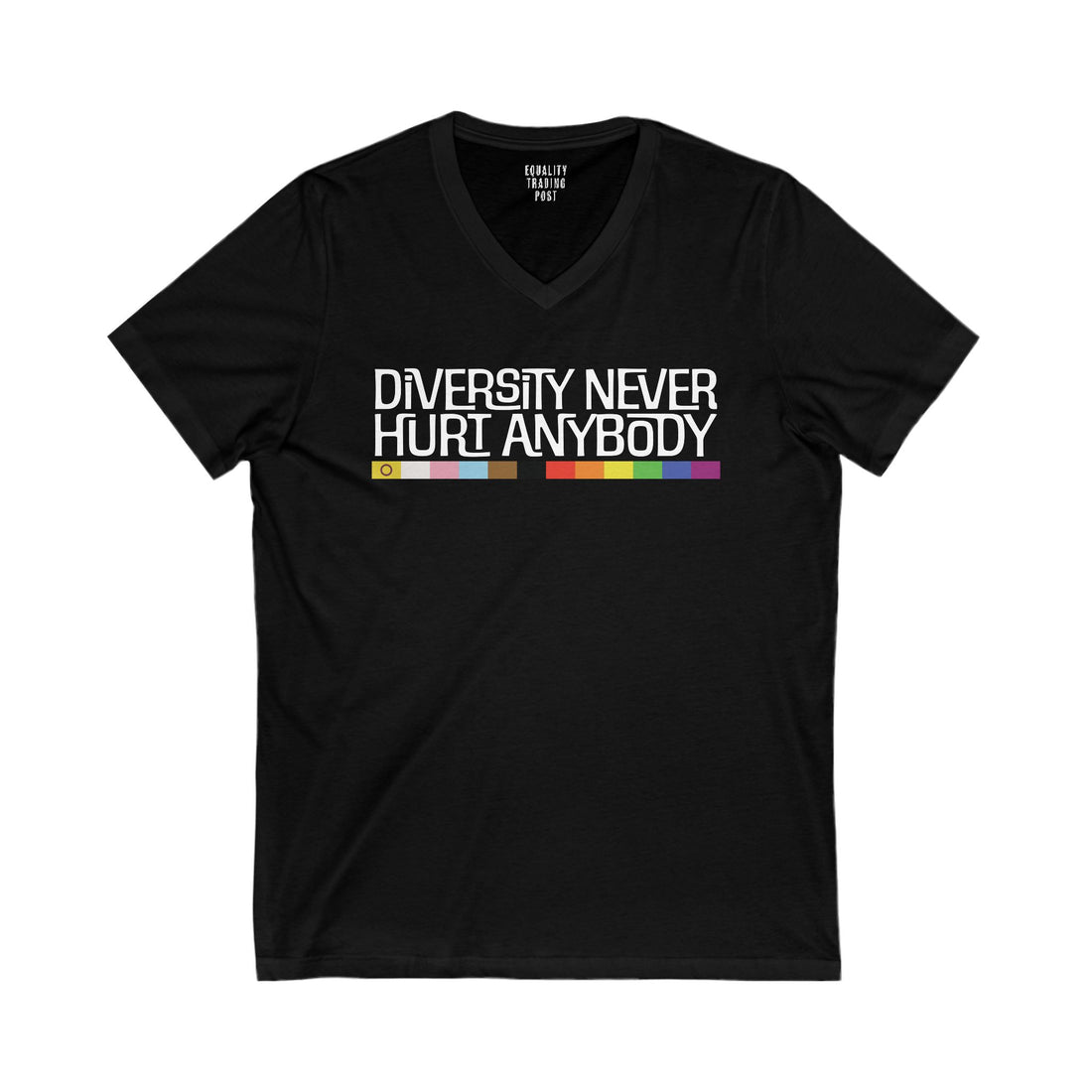 Diversity Never Hurt Anybody V-Neck Tee
