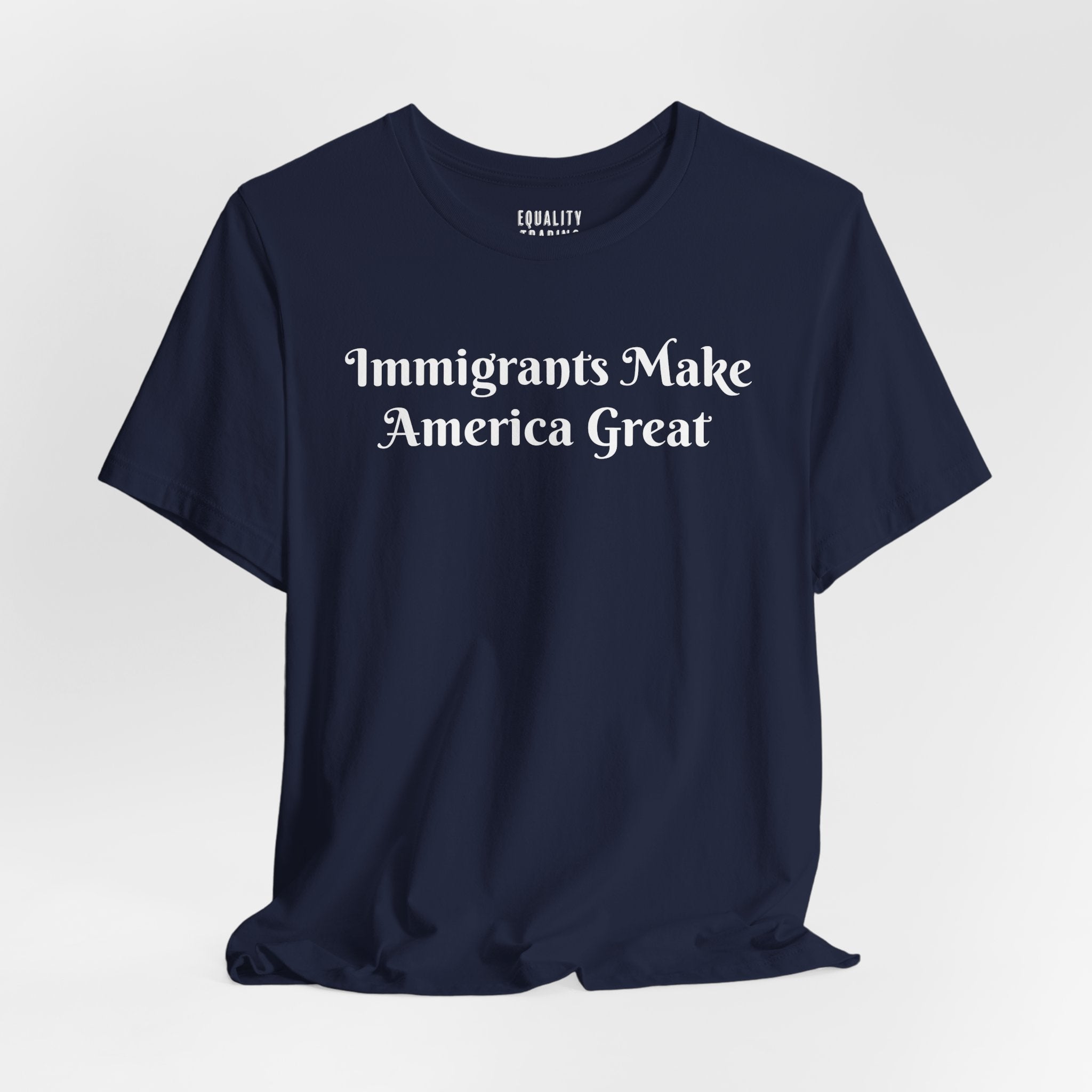 Immigrants Make America Great Tee