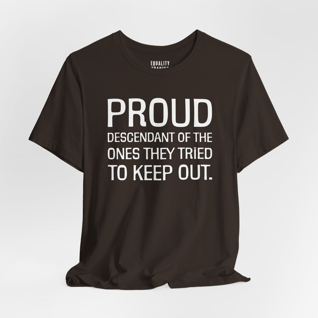 Proud Descendant Tee