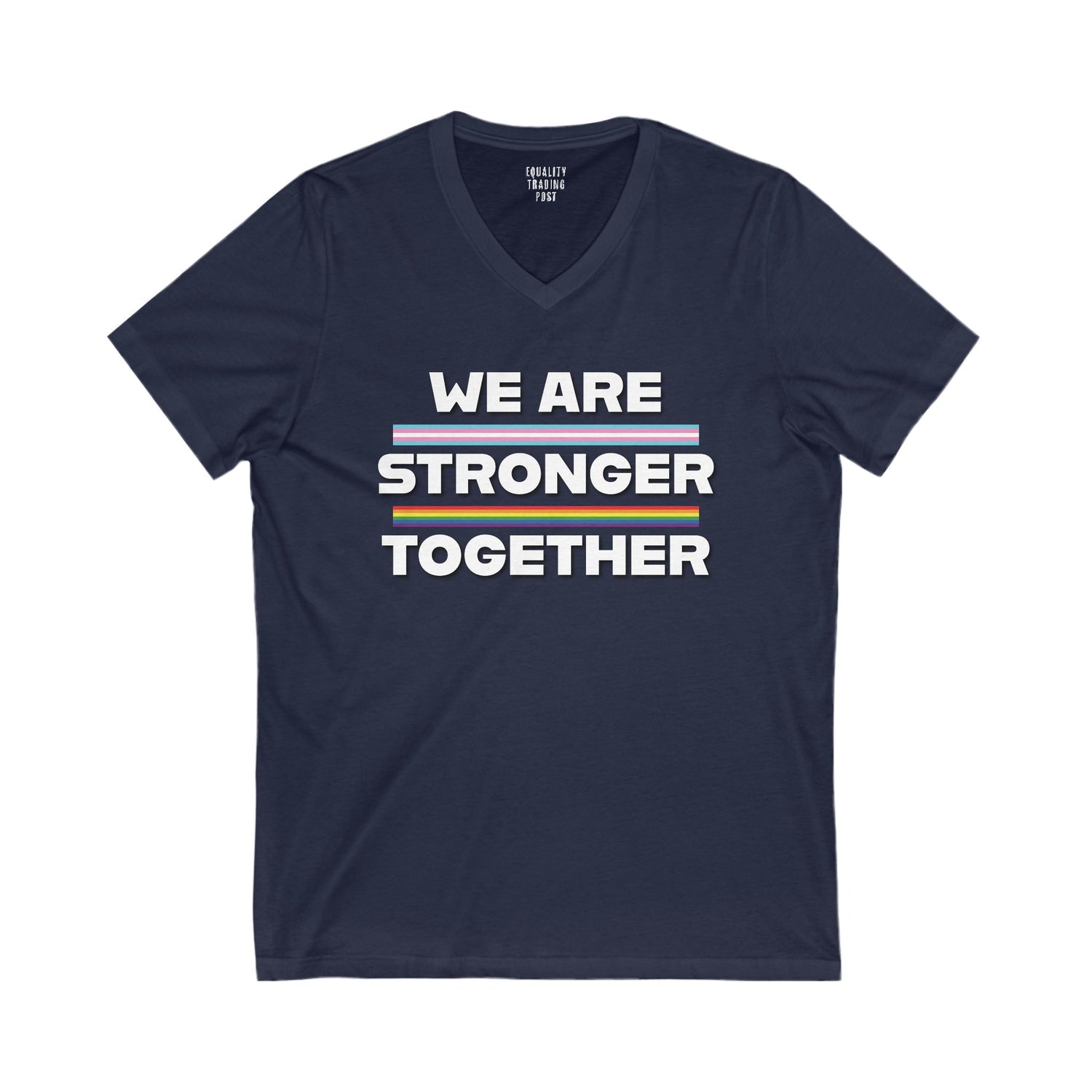 Stronger Together V-Neck Tee