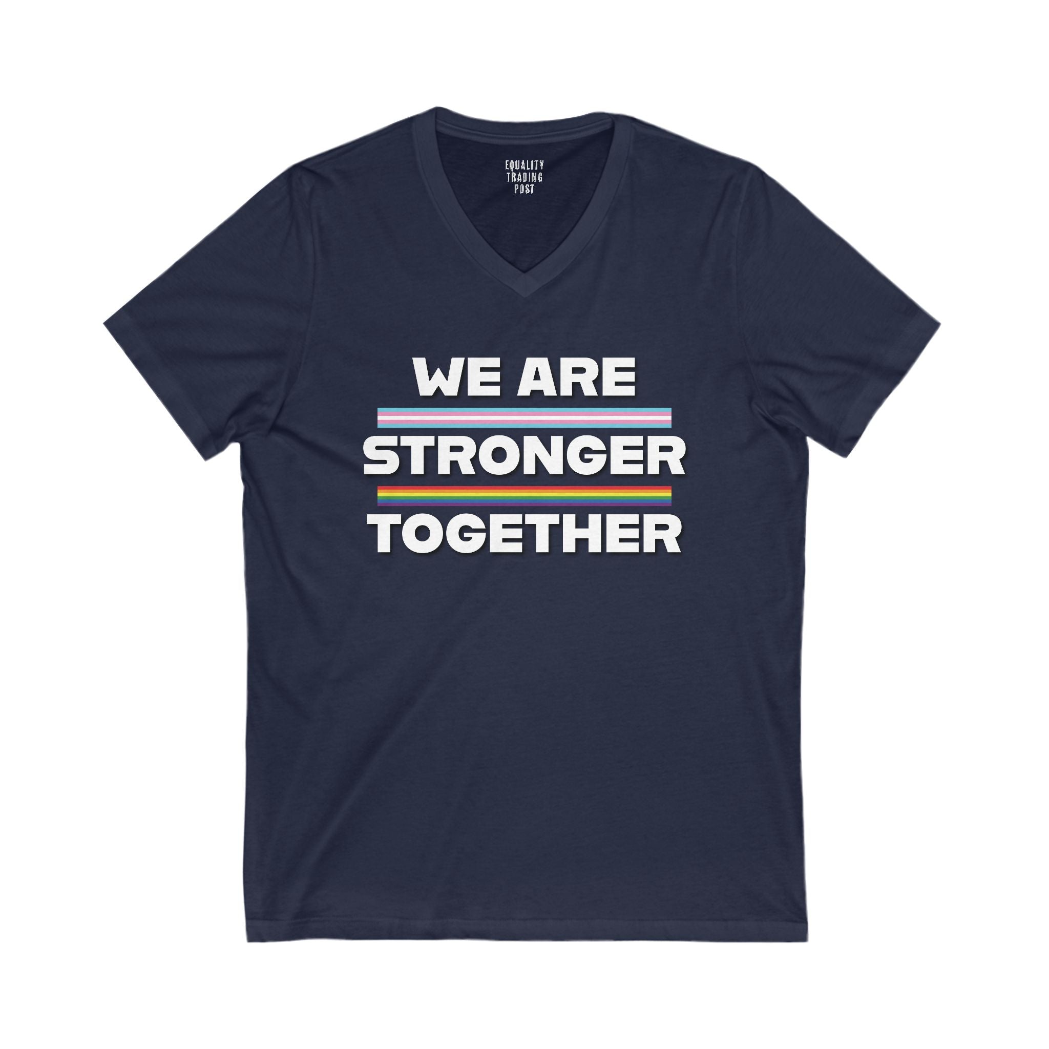 Stronger Together V-Neck Tee