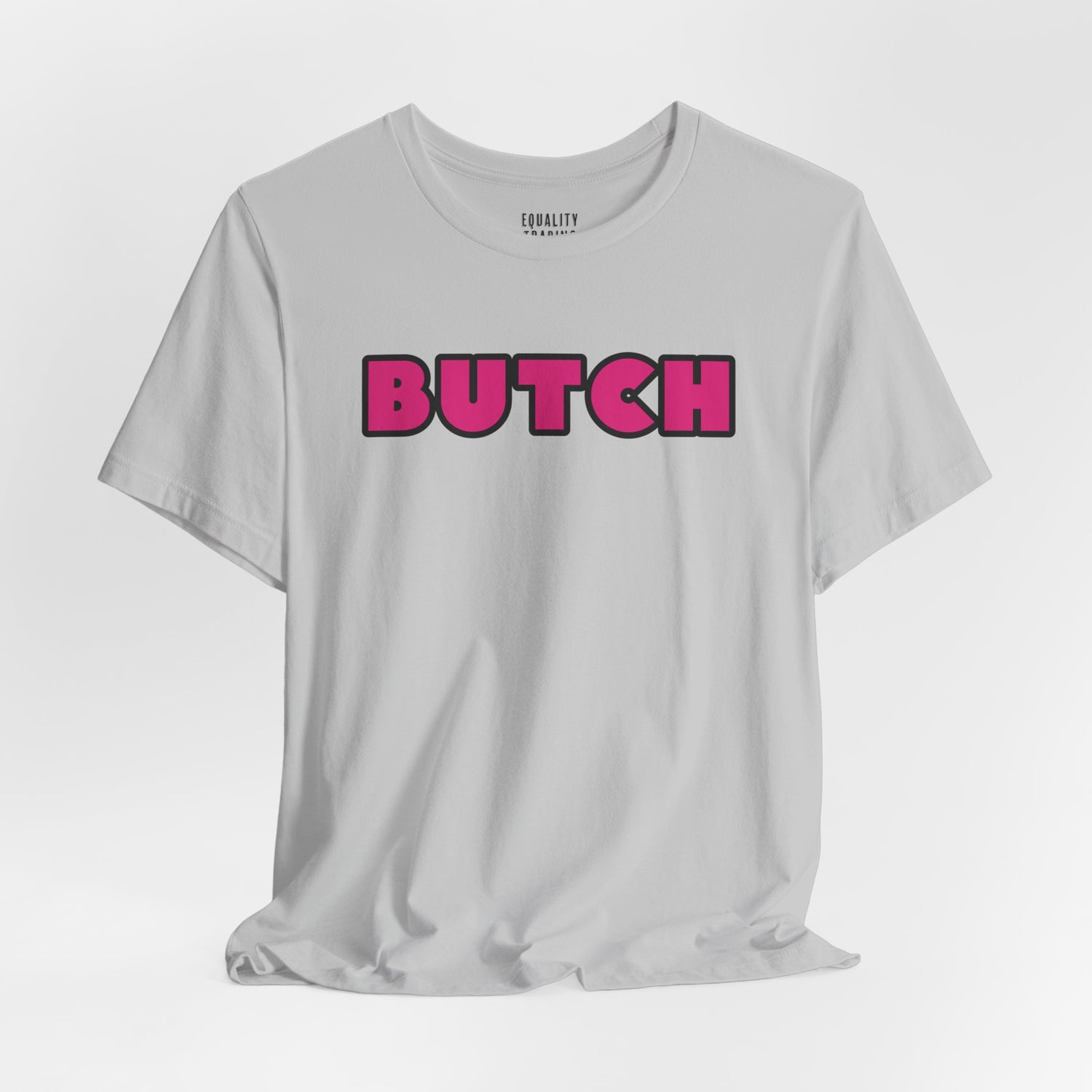 Butch Tee