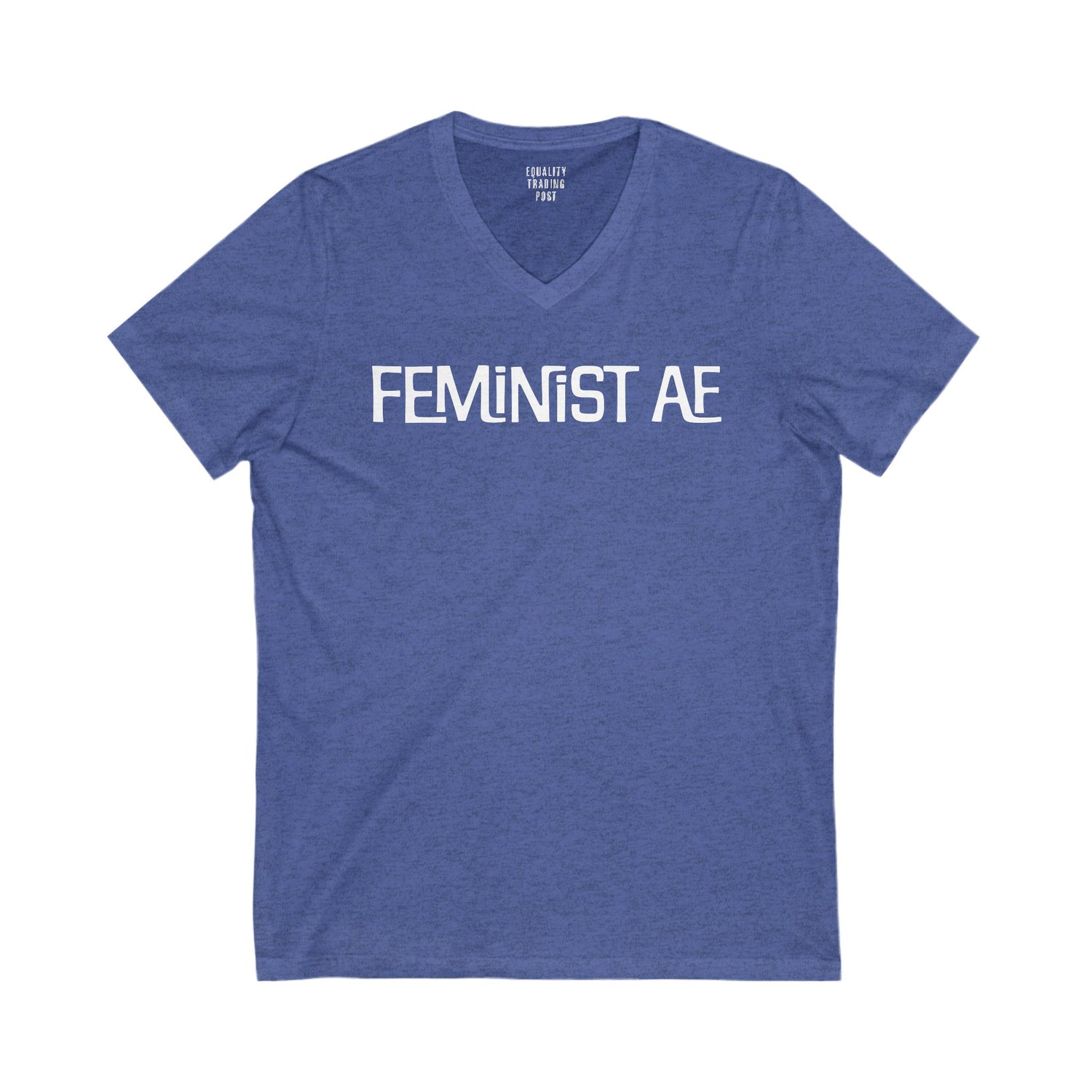Feminist AF V-Neck Tee