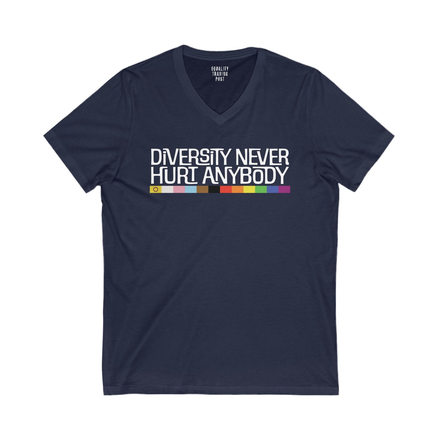 Diversity Never Hurt Anybody V-Neck Tee