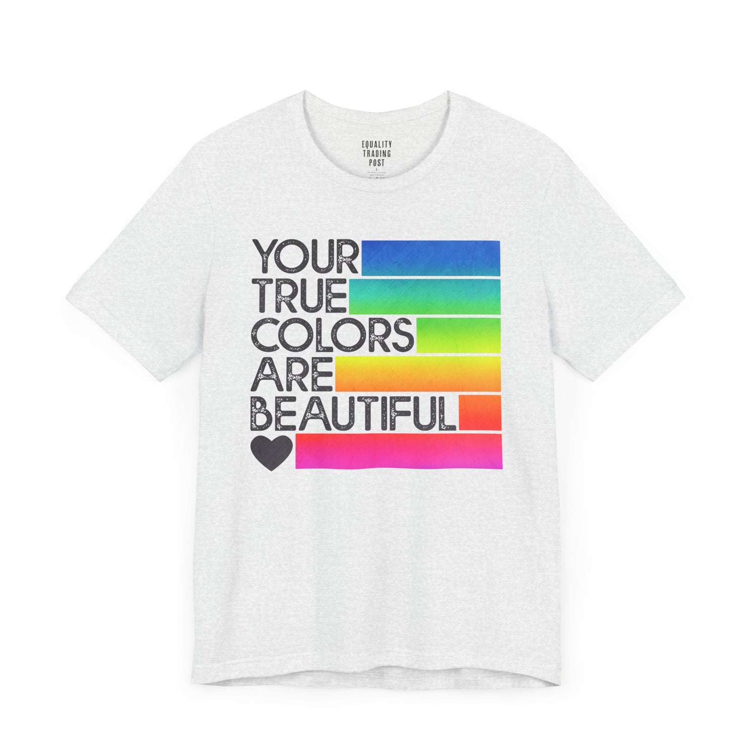 True Colors Tee