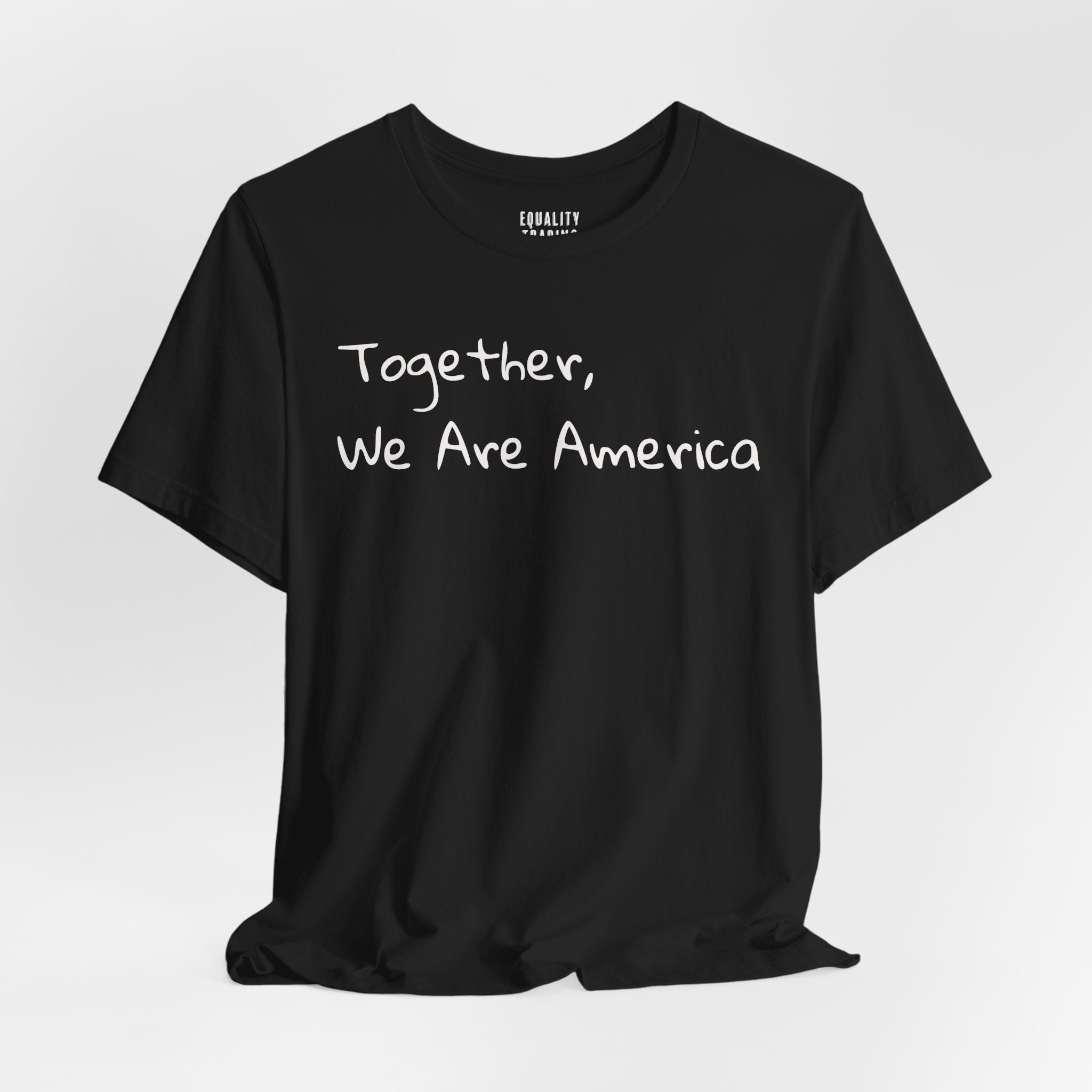 Together, We Are America Tee