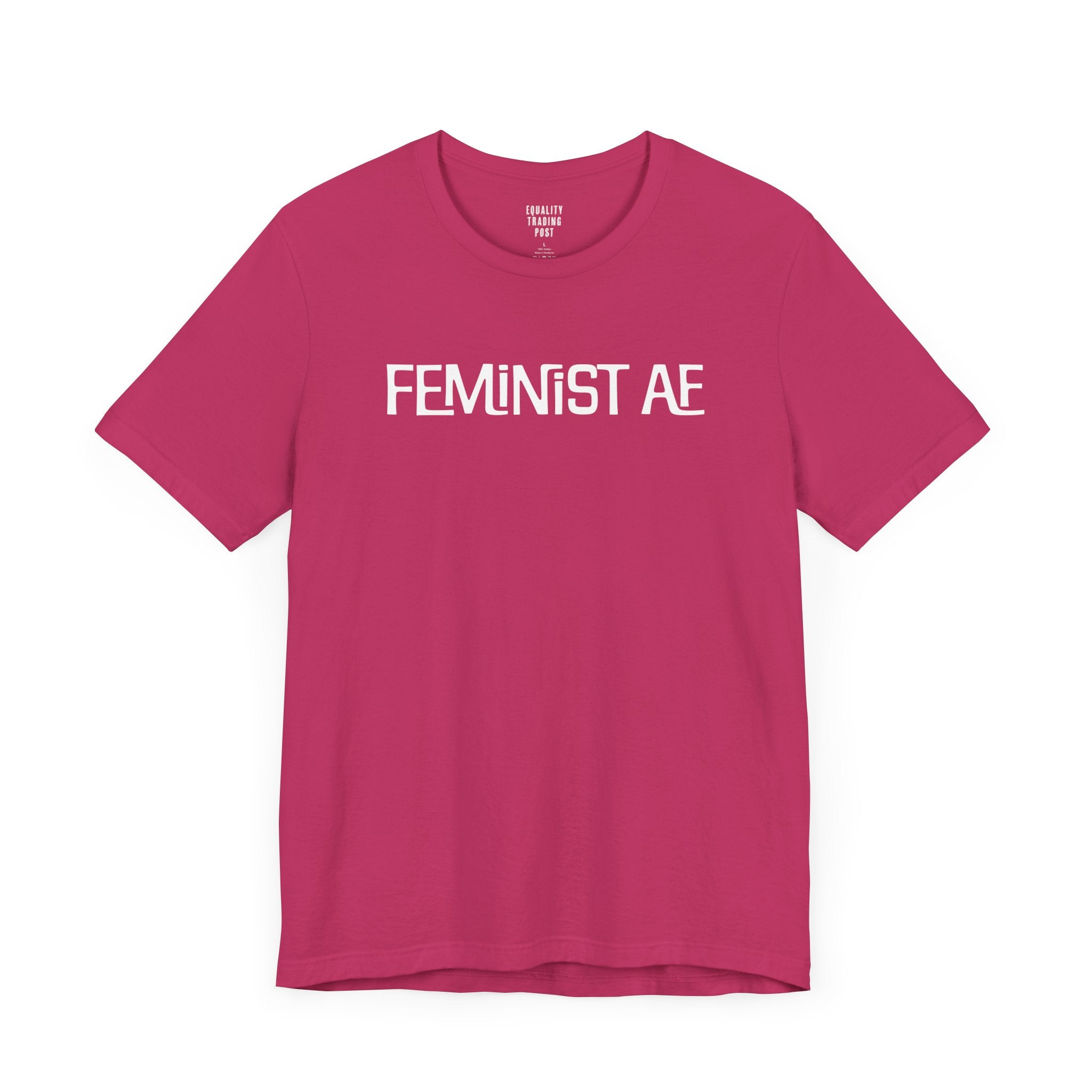 Feminist AF Tee