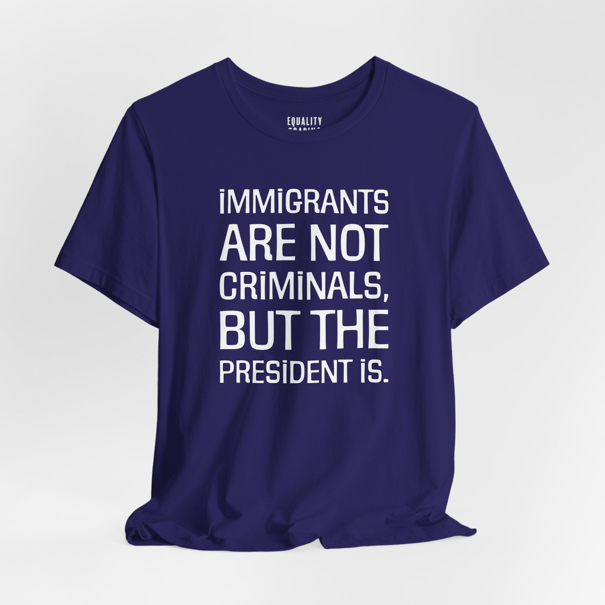 Immigrants Are Not Criminals Tee