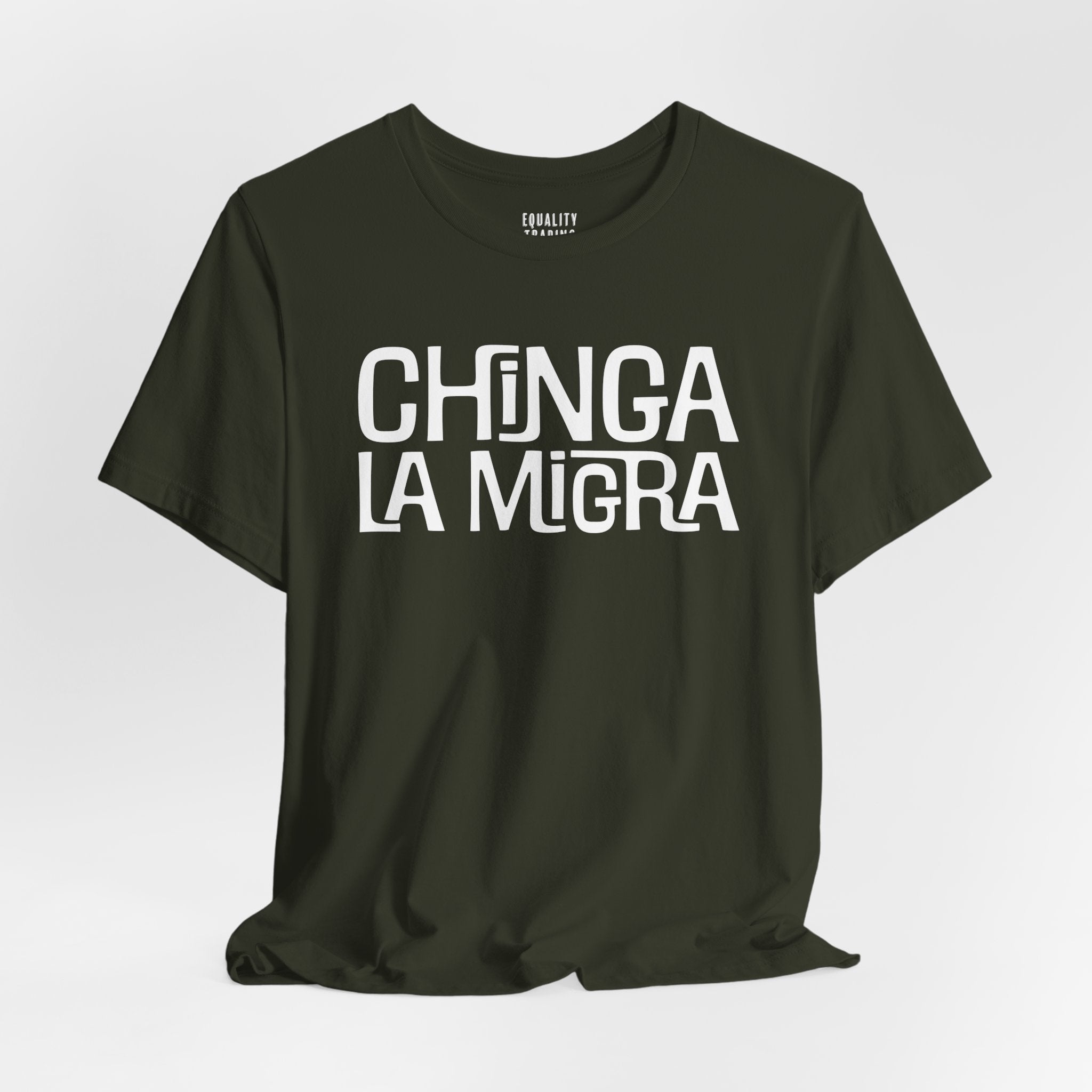 Chinga La Migra Tee