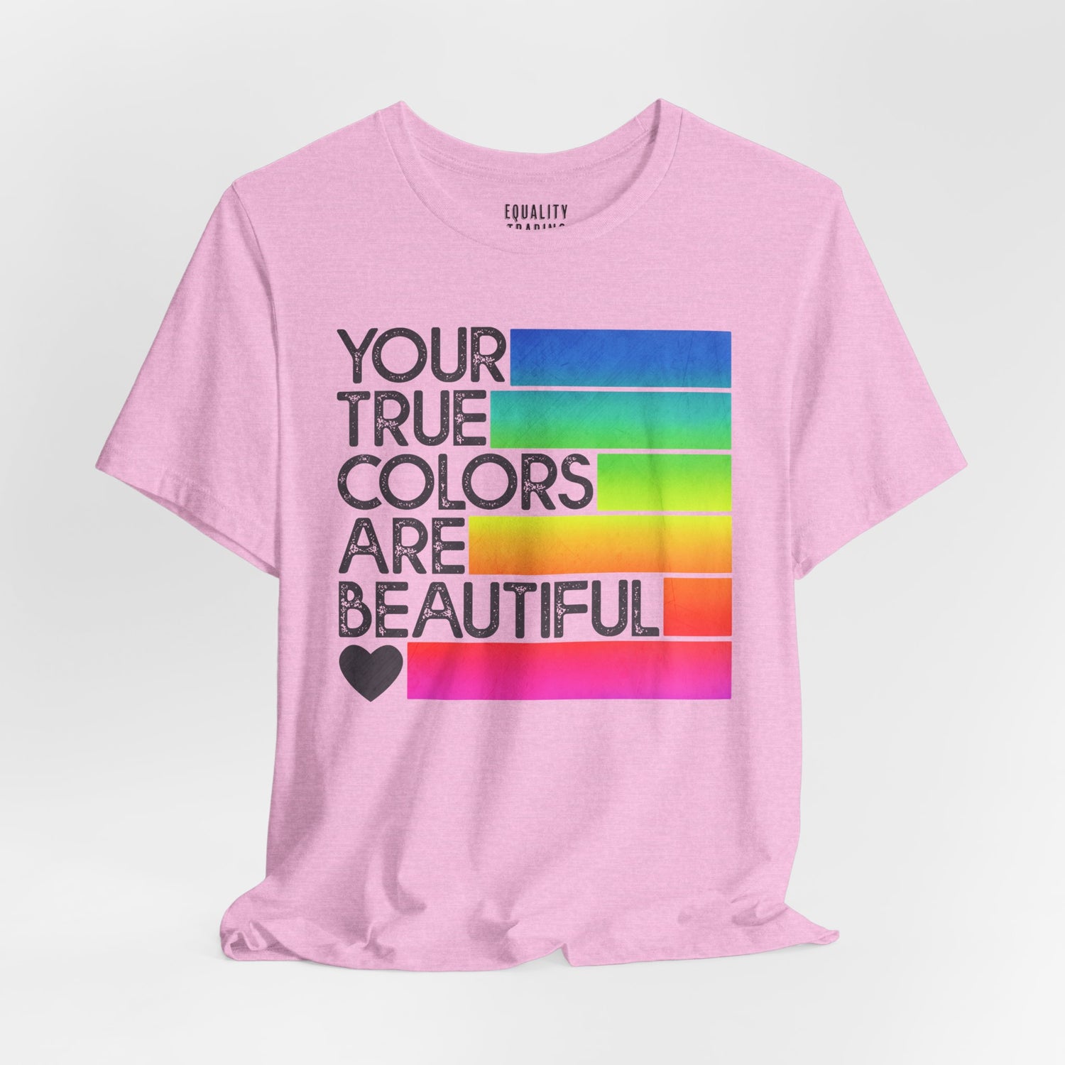 True Colors Tee