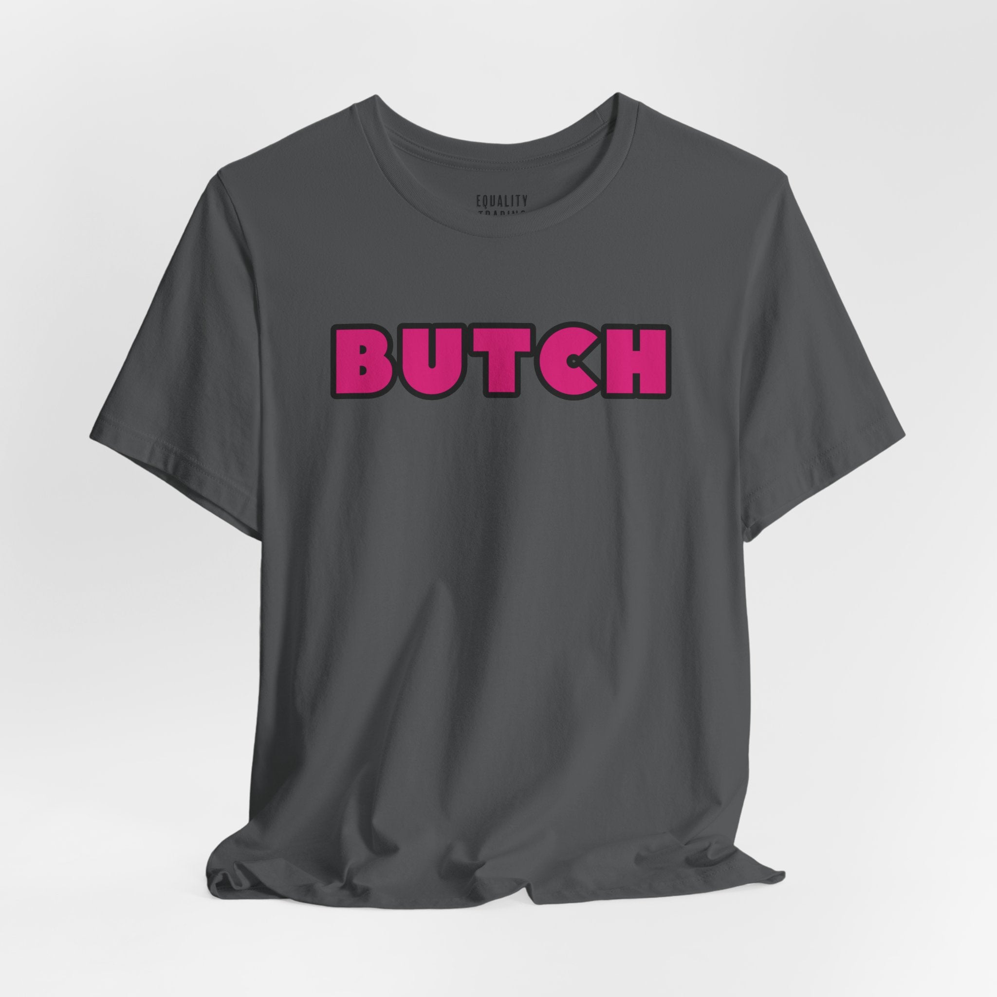Butch Tee