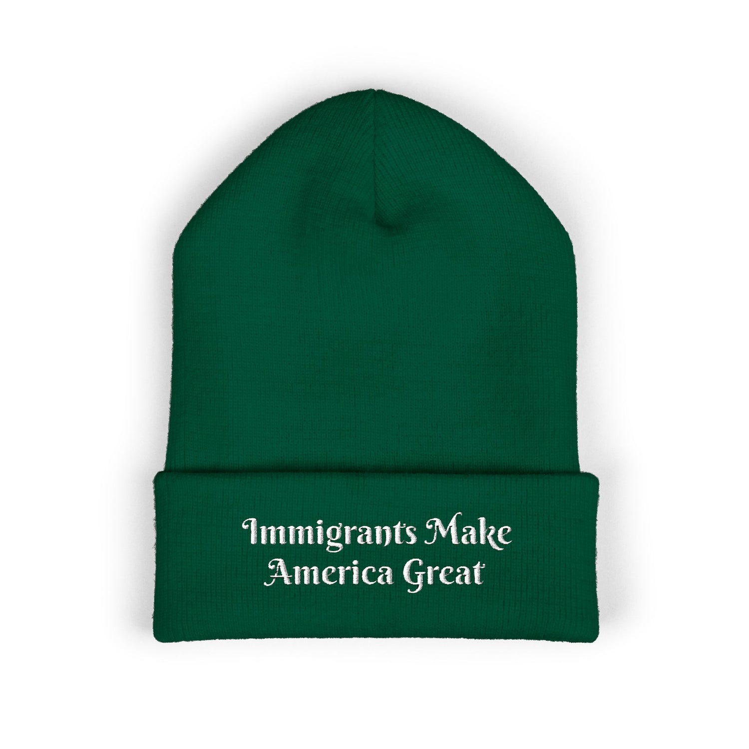 Immigrants Make America Great Embroidered Cuffed Beanie