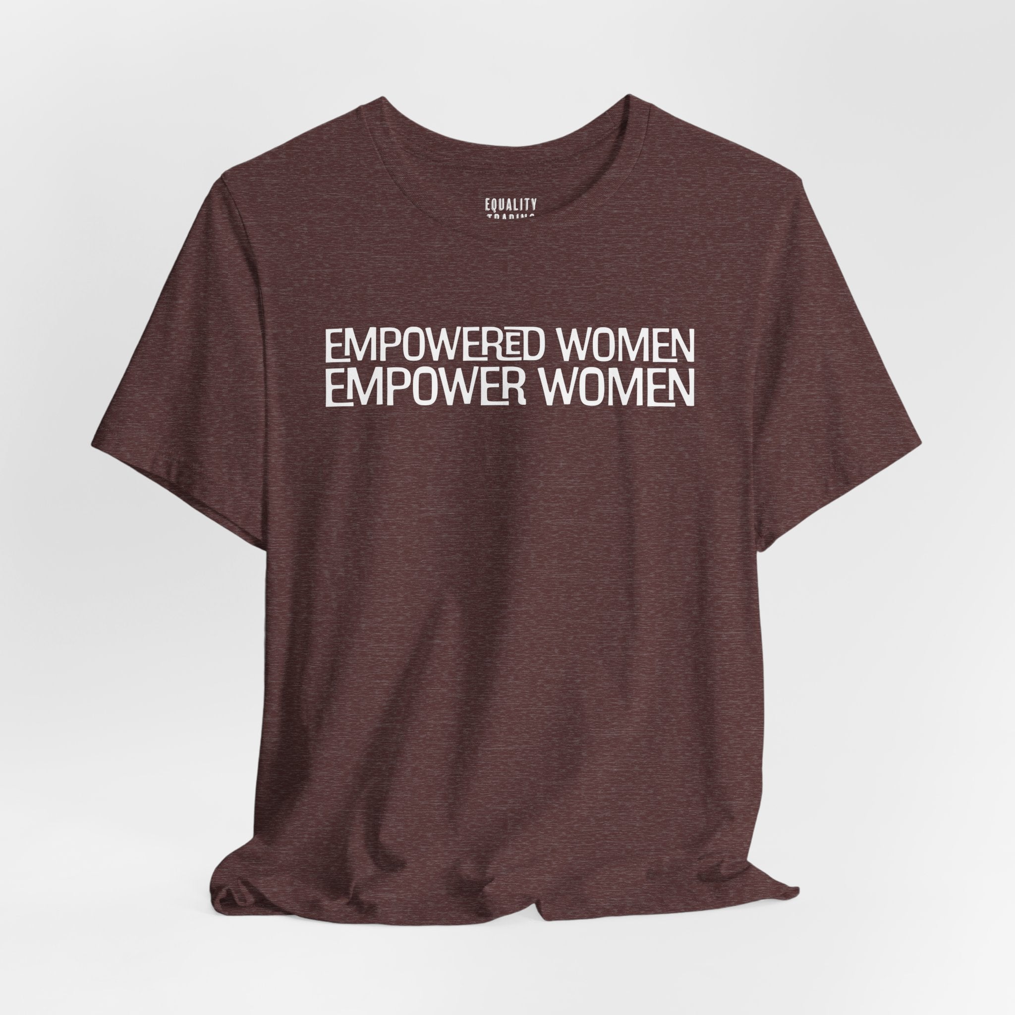 Empowered Women Tee