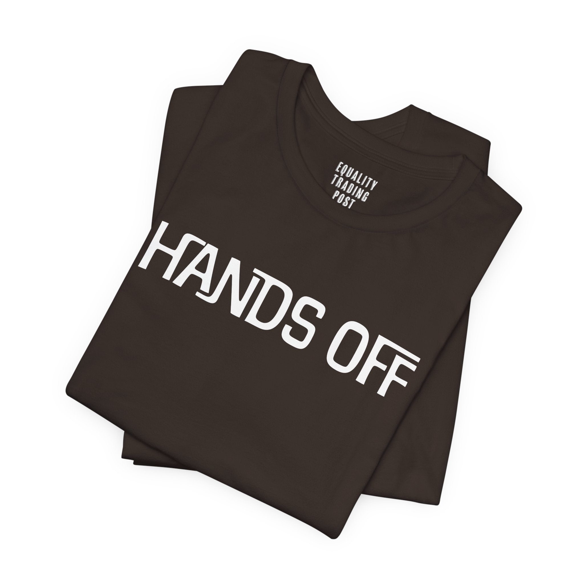 Hands Off Tee
