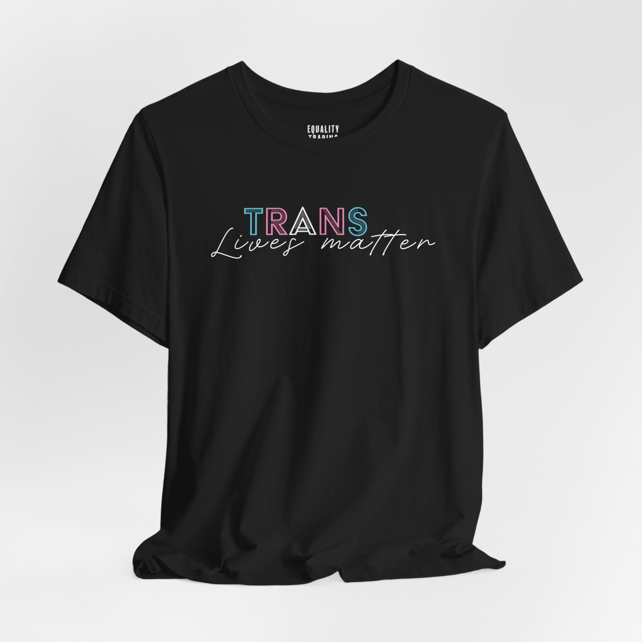 Trans Lives Matter Tee