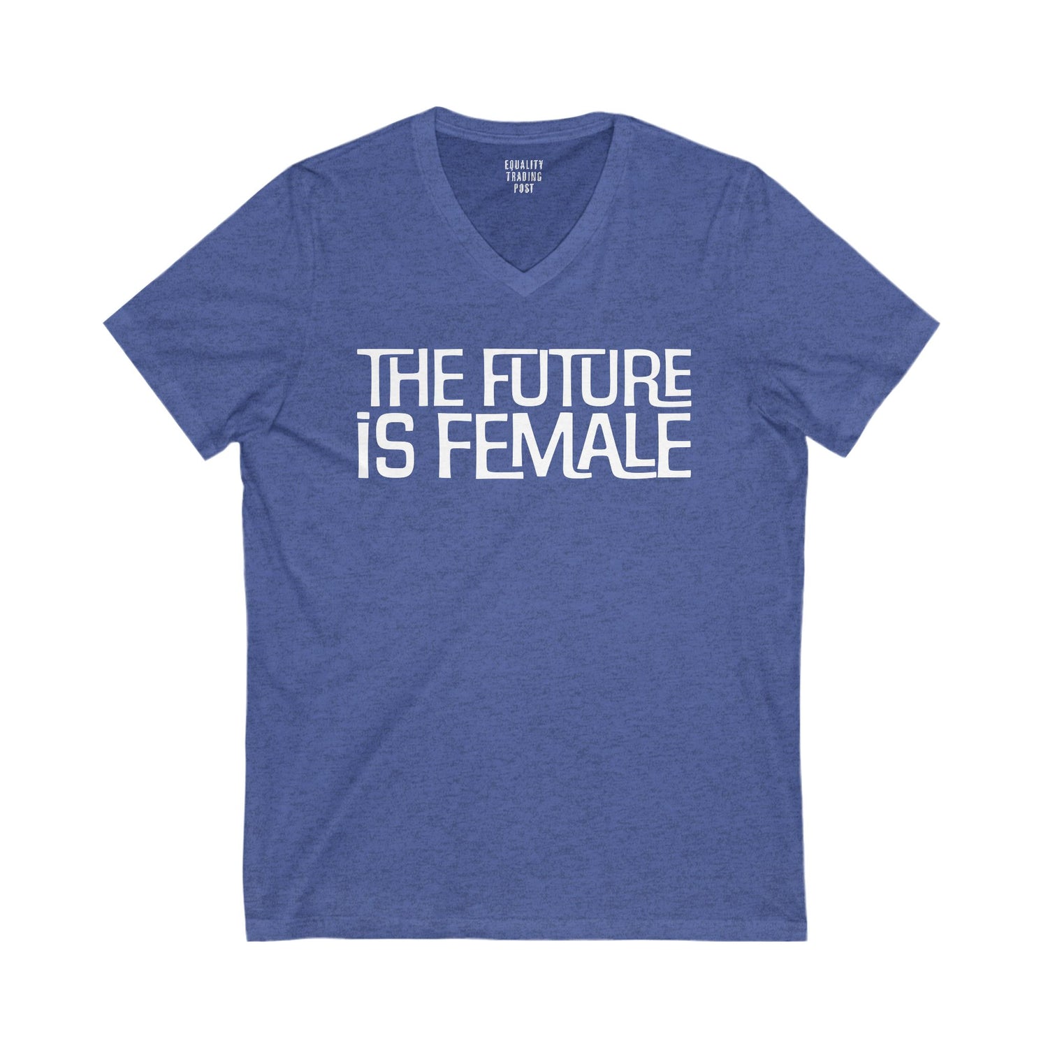 The Future is Female V-Neck Tee