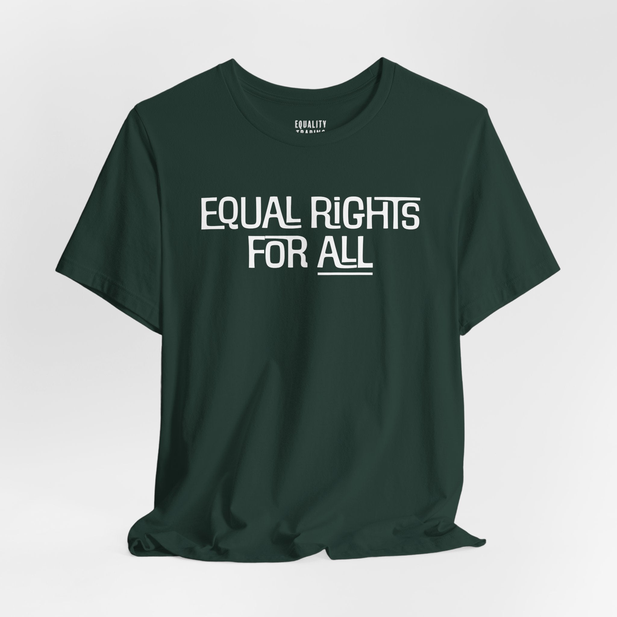 Equal Rights For All Tee