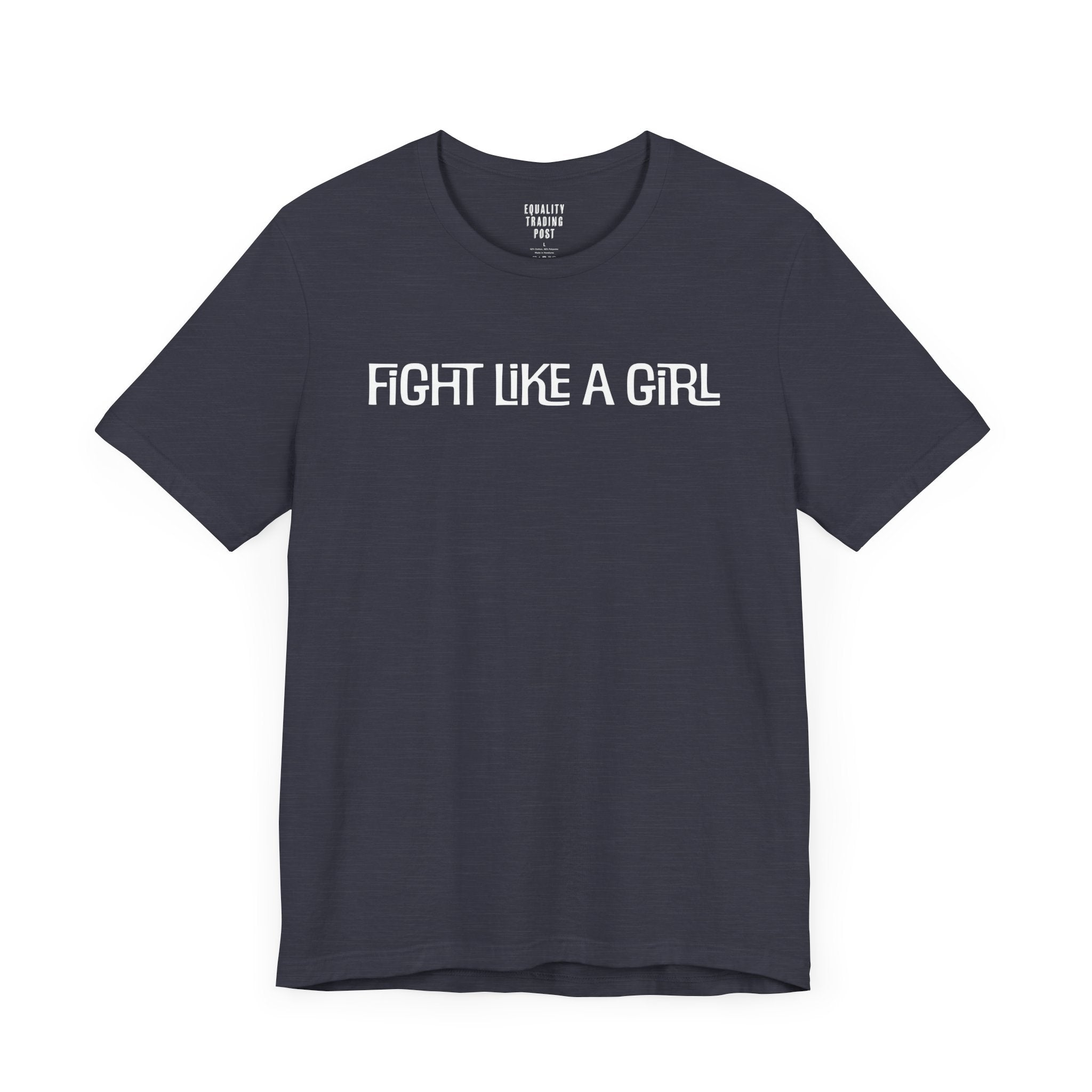 Fight Like A Girl Tee