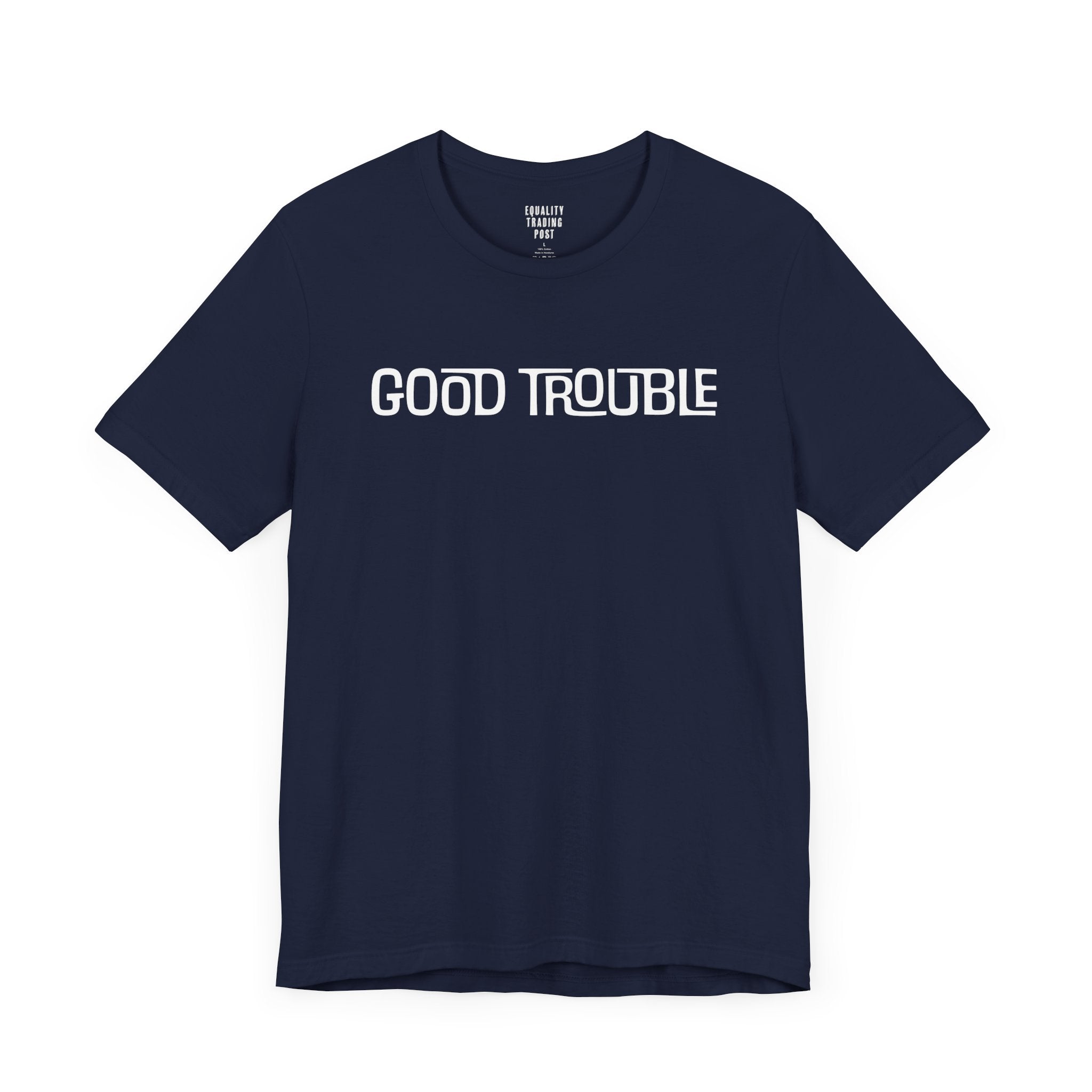 Good Trouble Tee