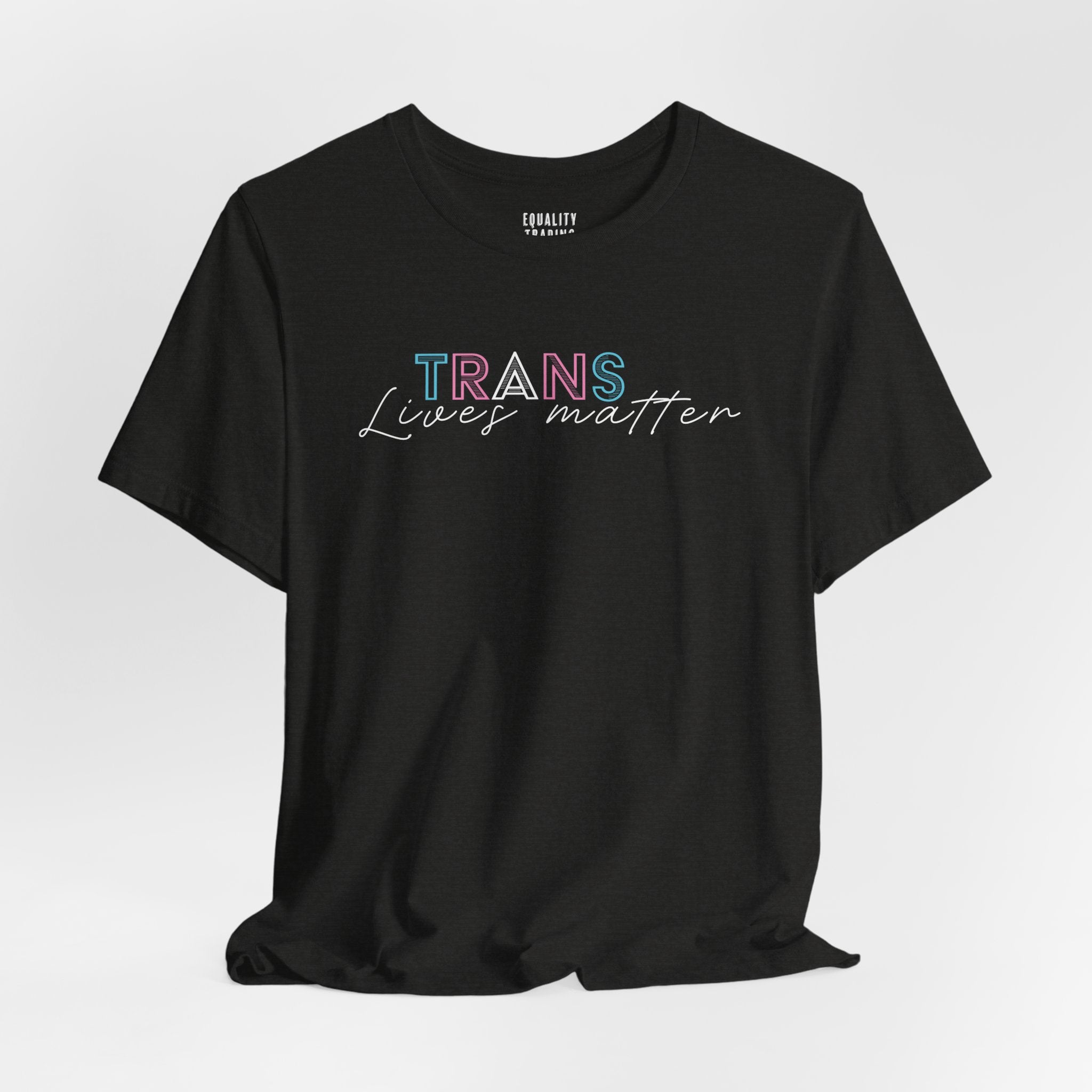 Trans Lives Matter Tee