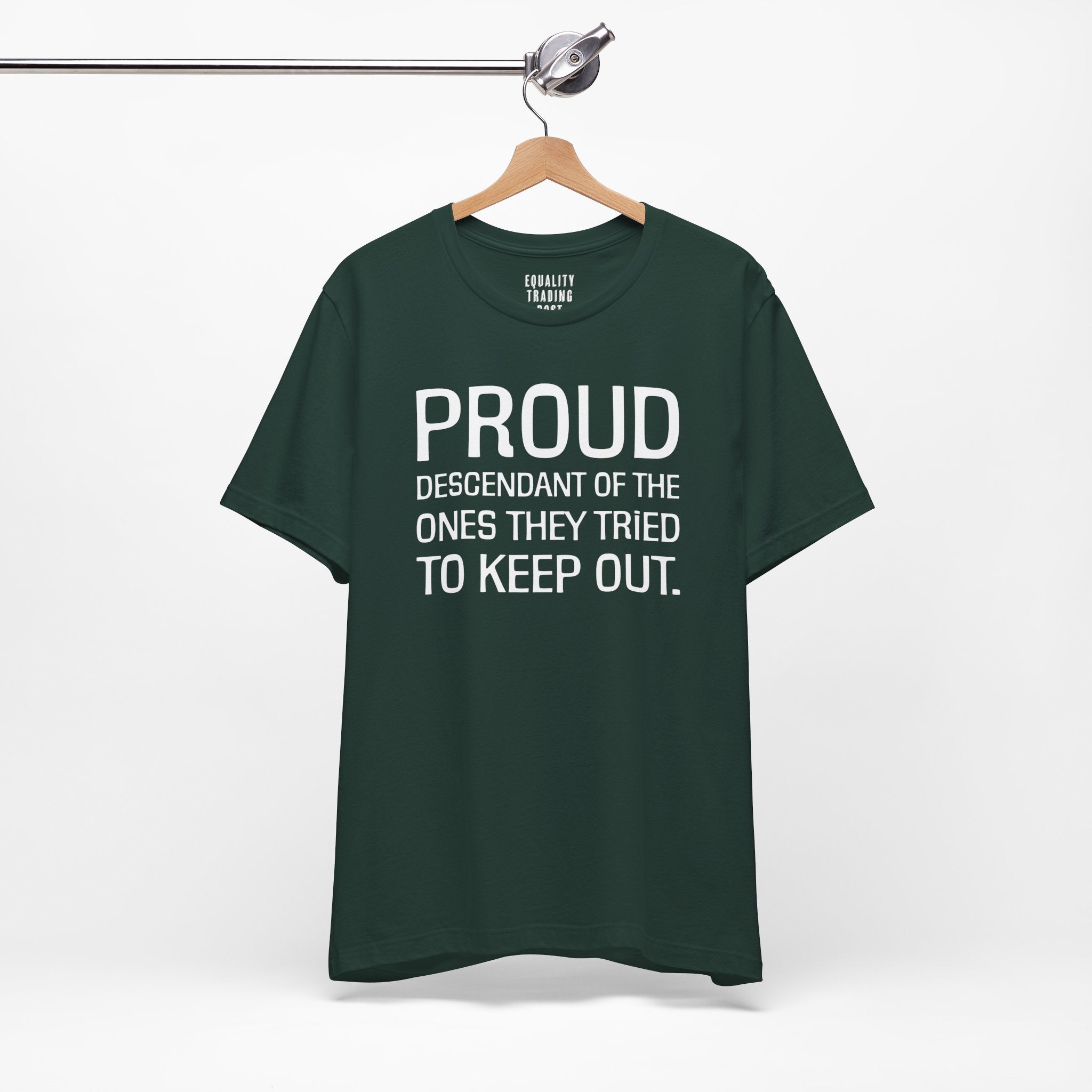 Proud Descendant Tee