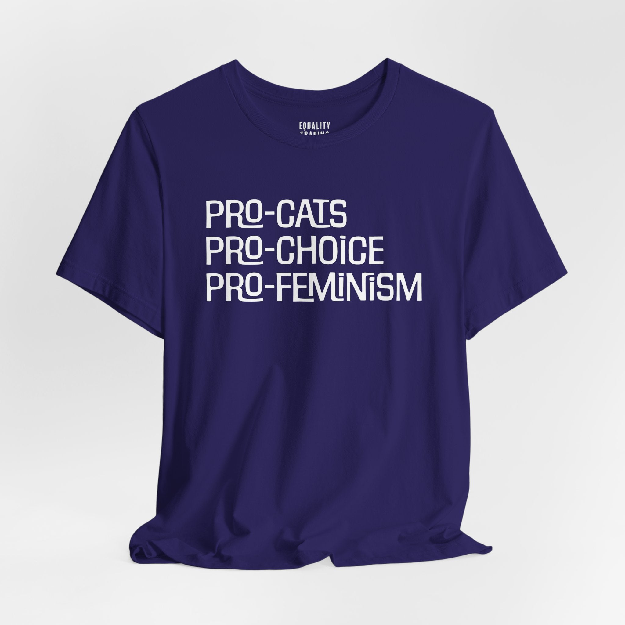 Pro-Cats Pro-Choice Pro-Feminism Tee