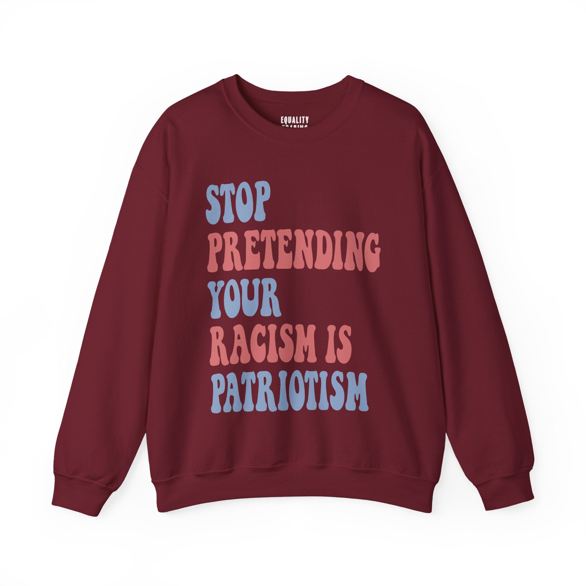 Anti-Racism Sweatshirt