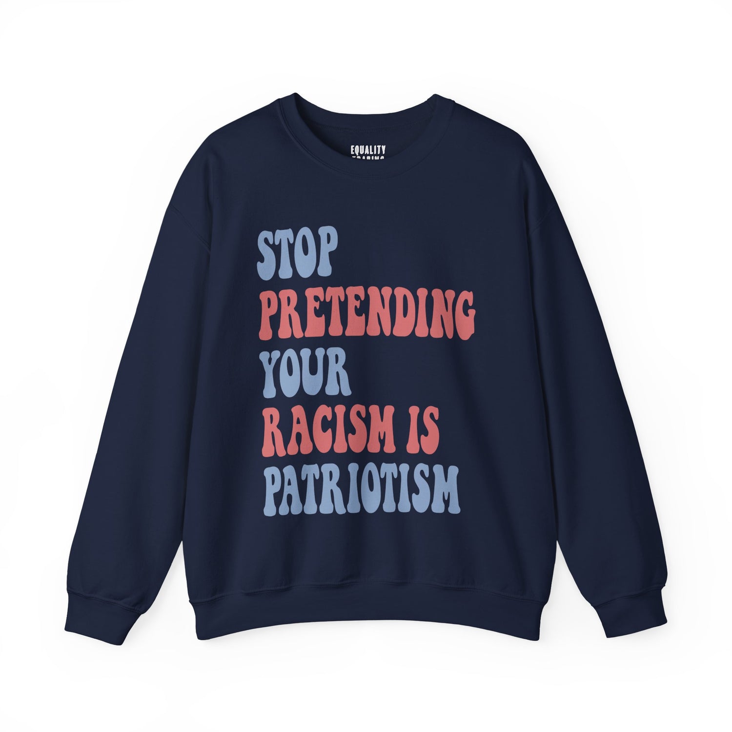 Anti-Racism Sweatshirt