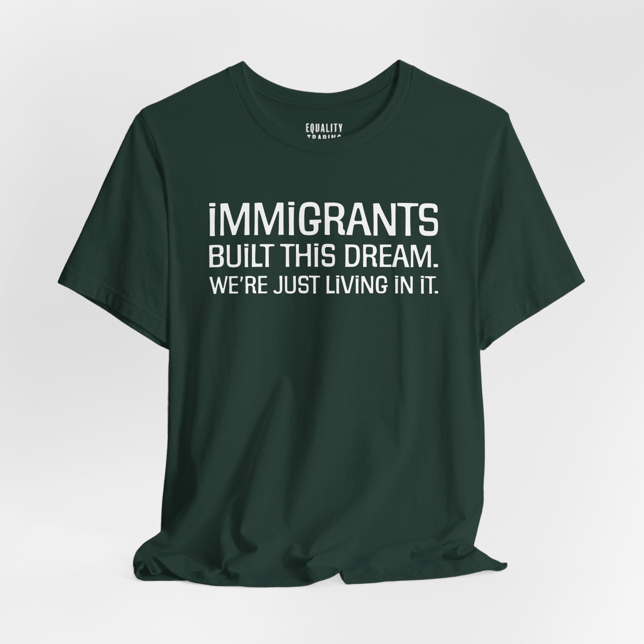 Immigrants Built This Dream Tee