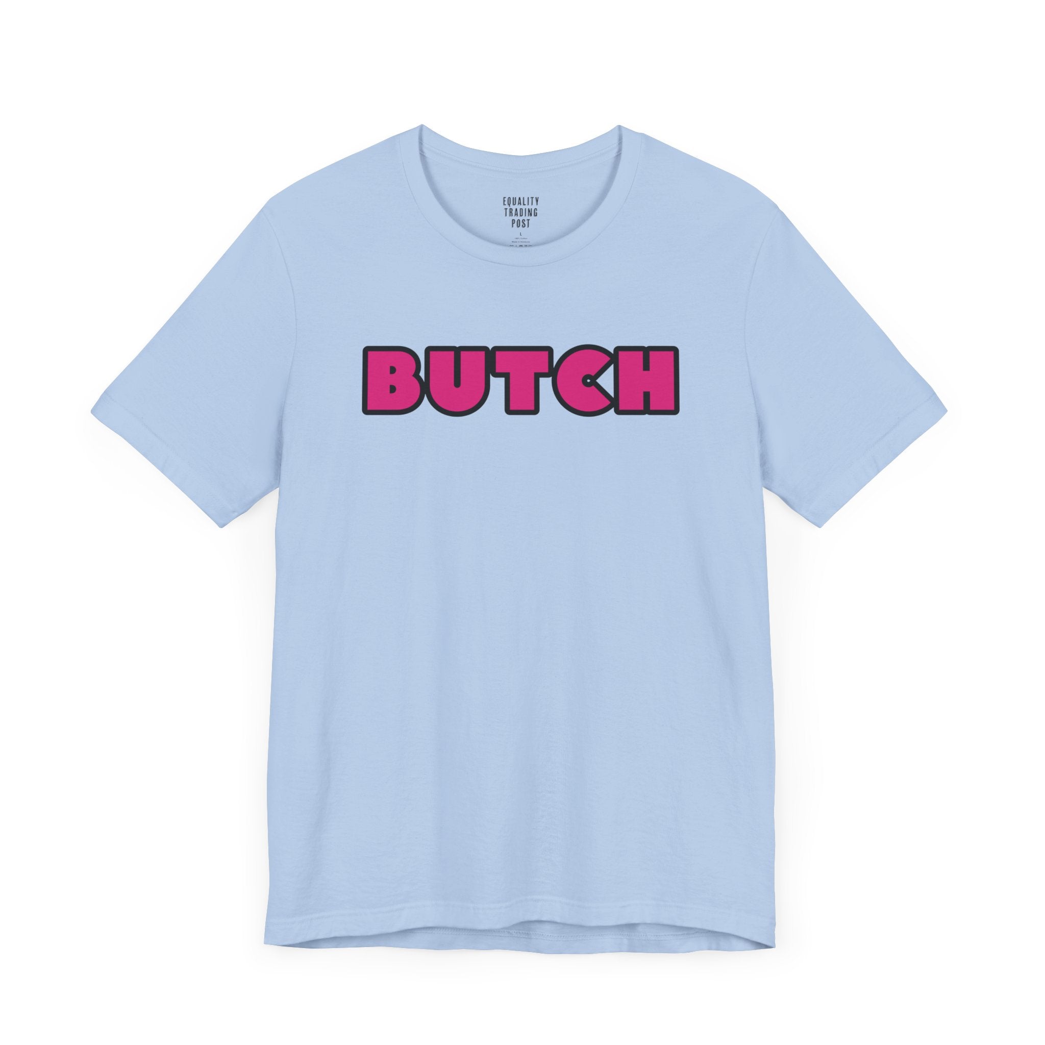 Butch Tee