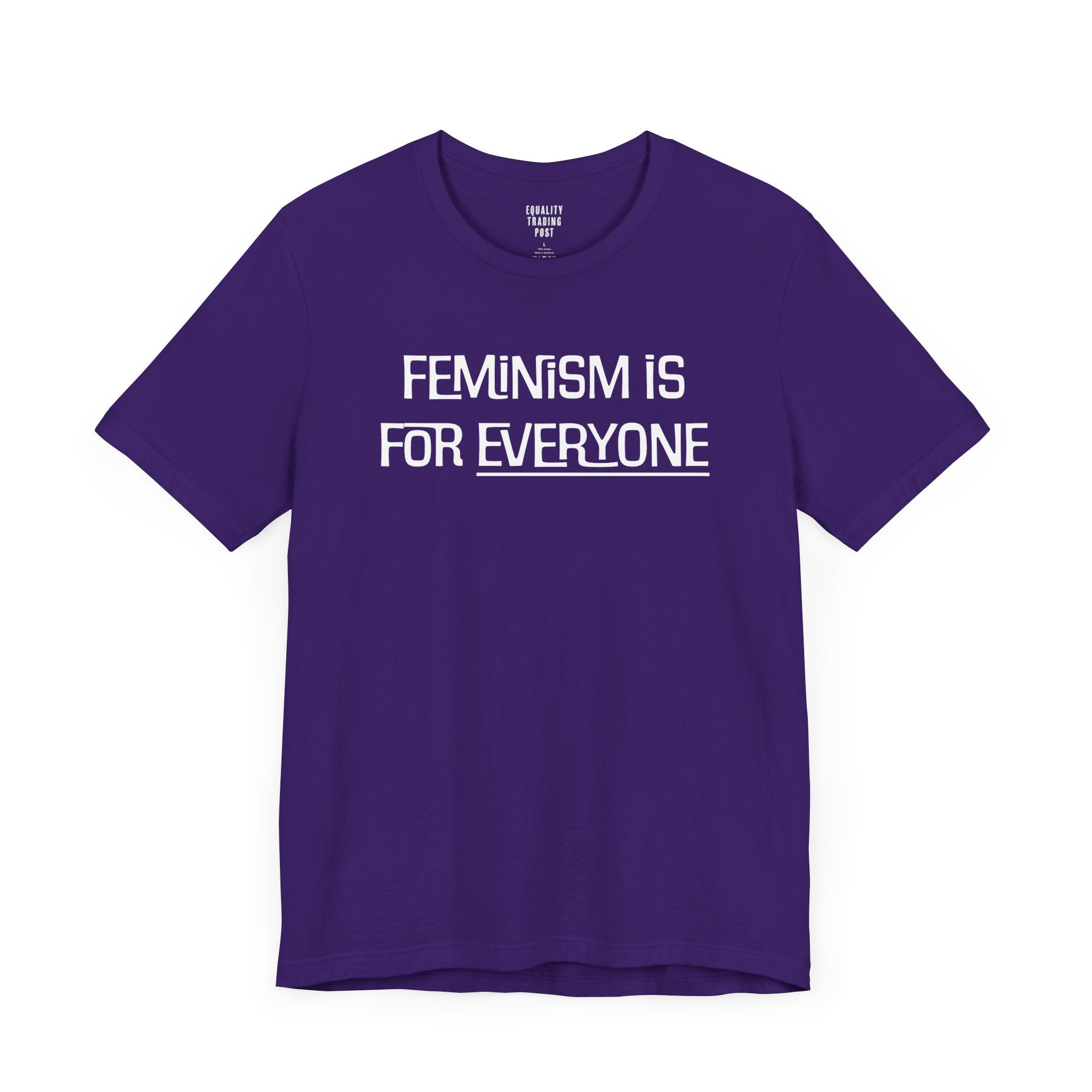 Feminism Is For Everyone Tee