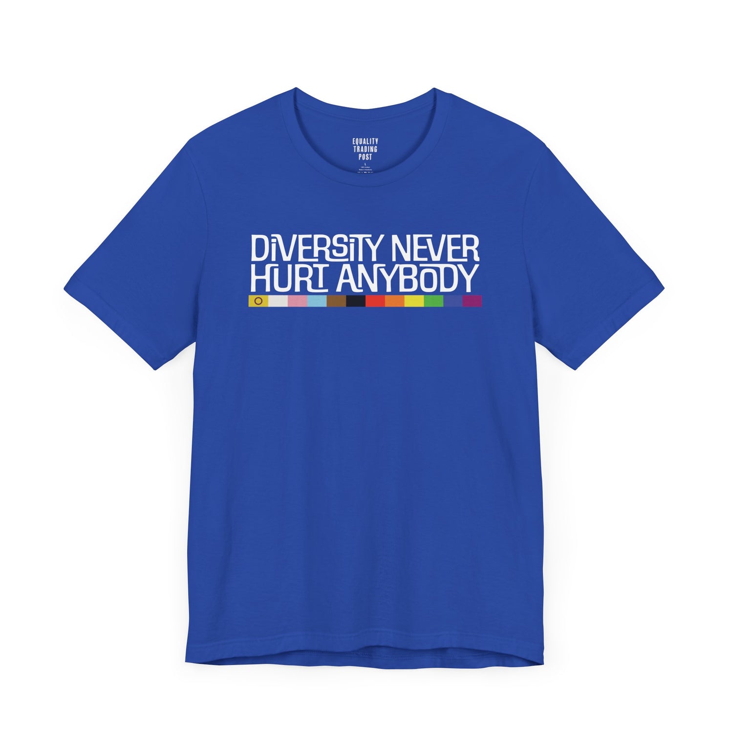 Diversity Never Hurt Anybody Tee