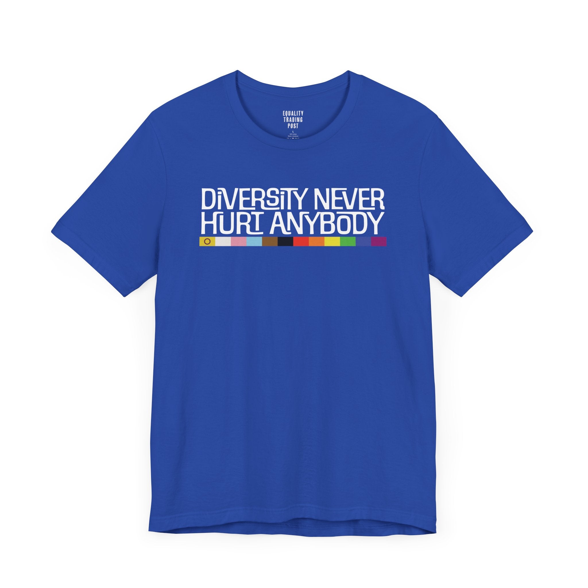 Diversity Never Hurt Anybody Tee