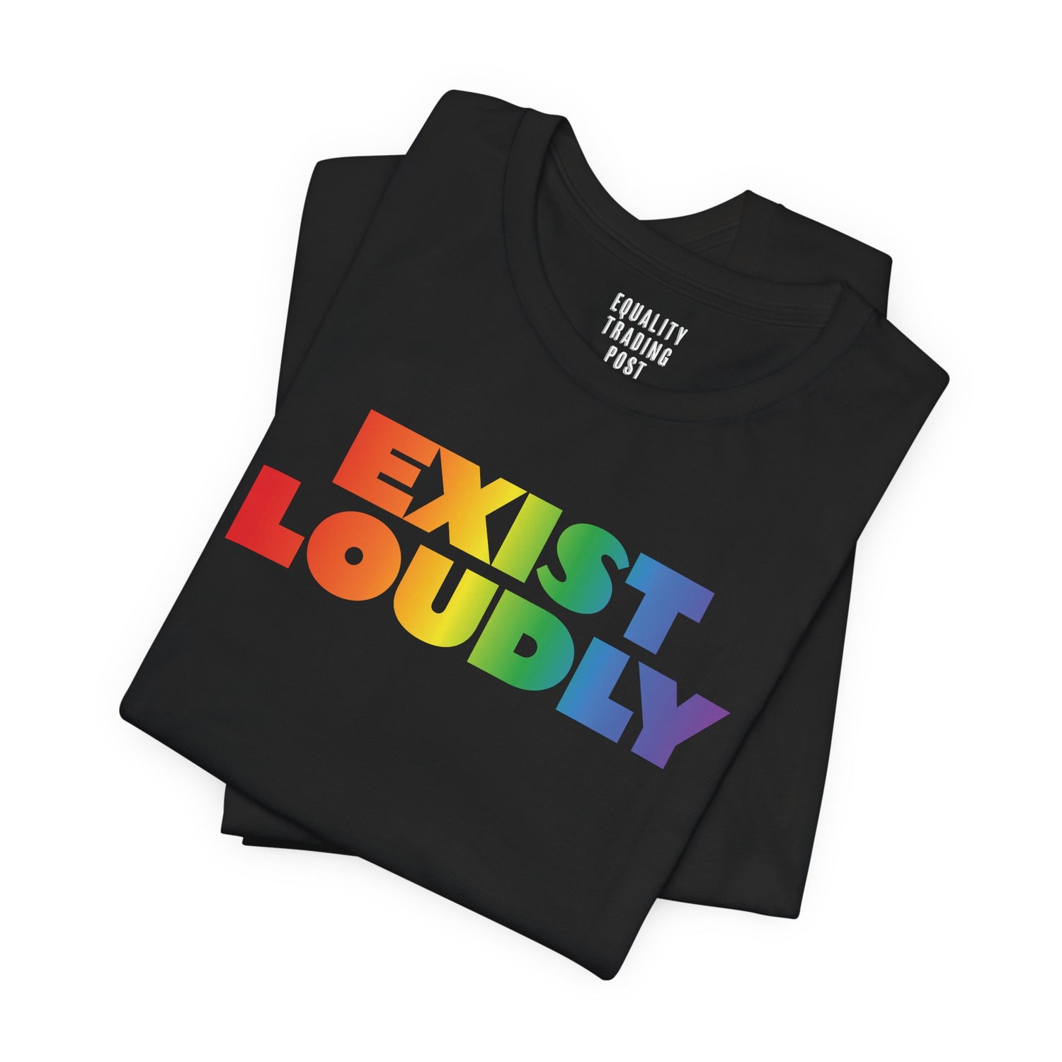 Exist Loudly Tee
