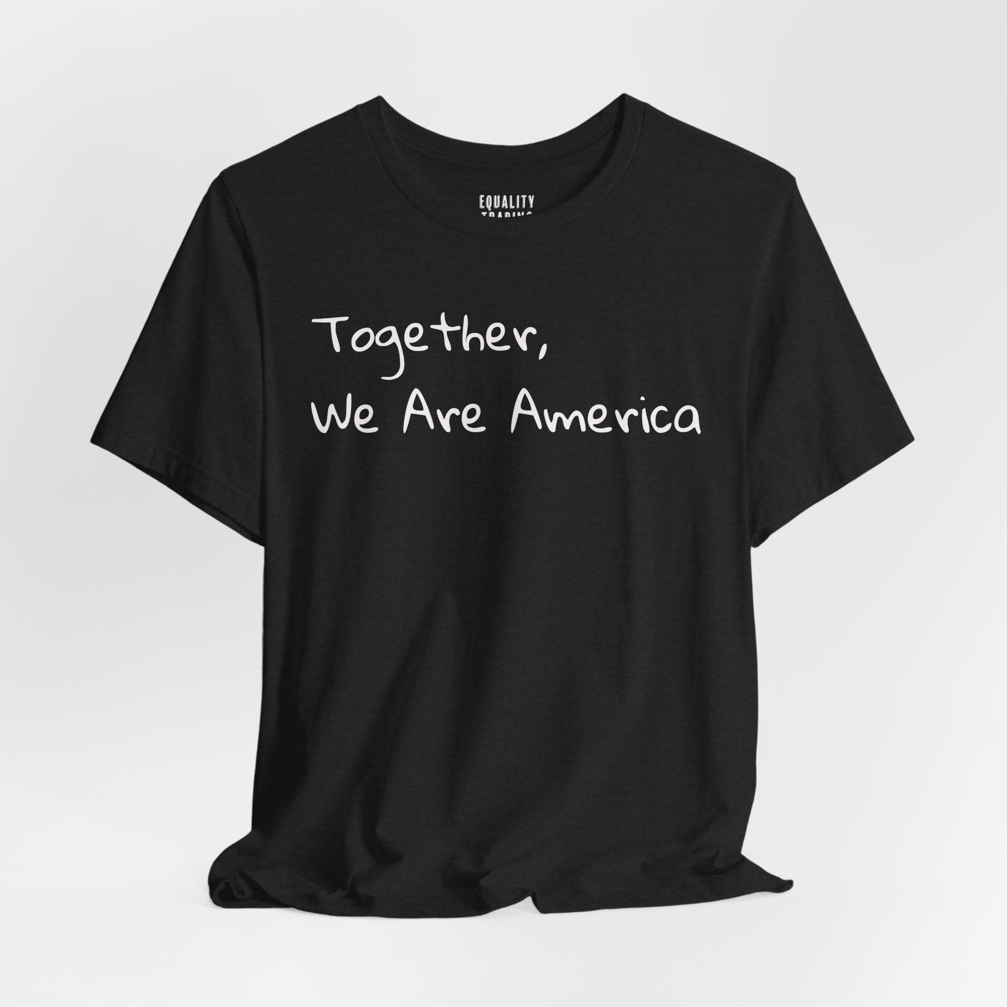 Together, We Are America Tee