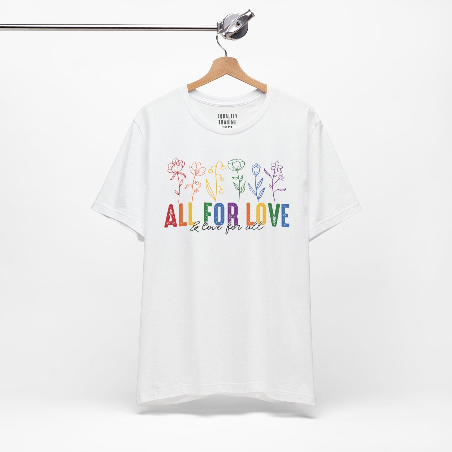 All For Love & Love For All Tee
