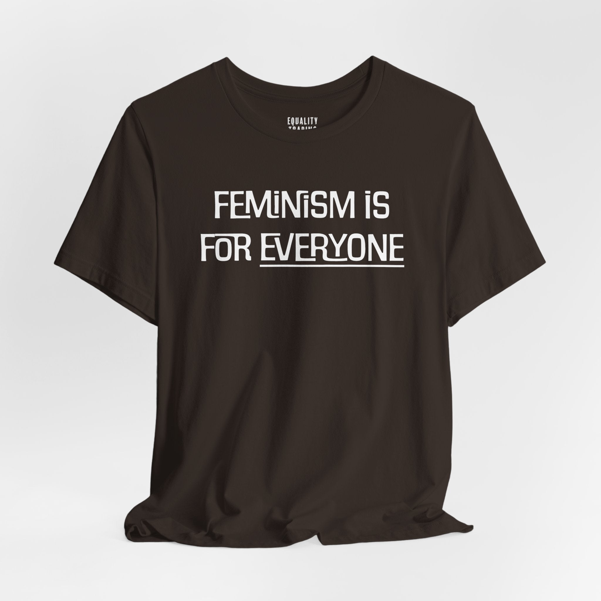 Feminism Is For Everyone Tee